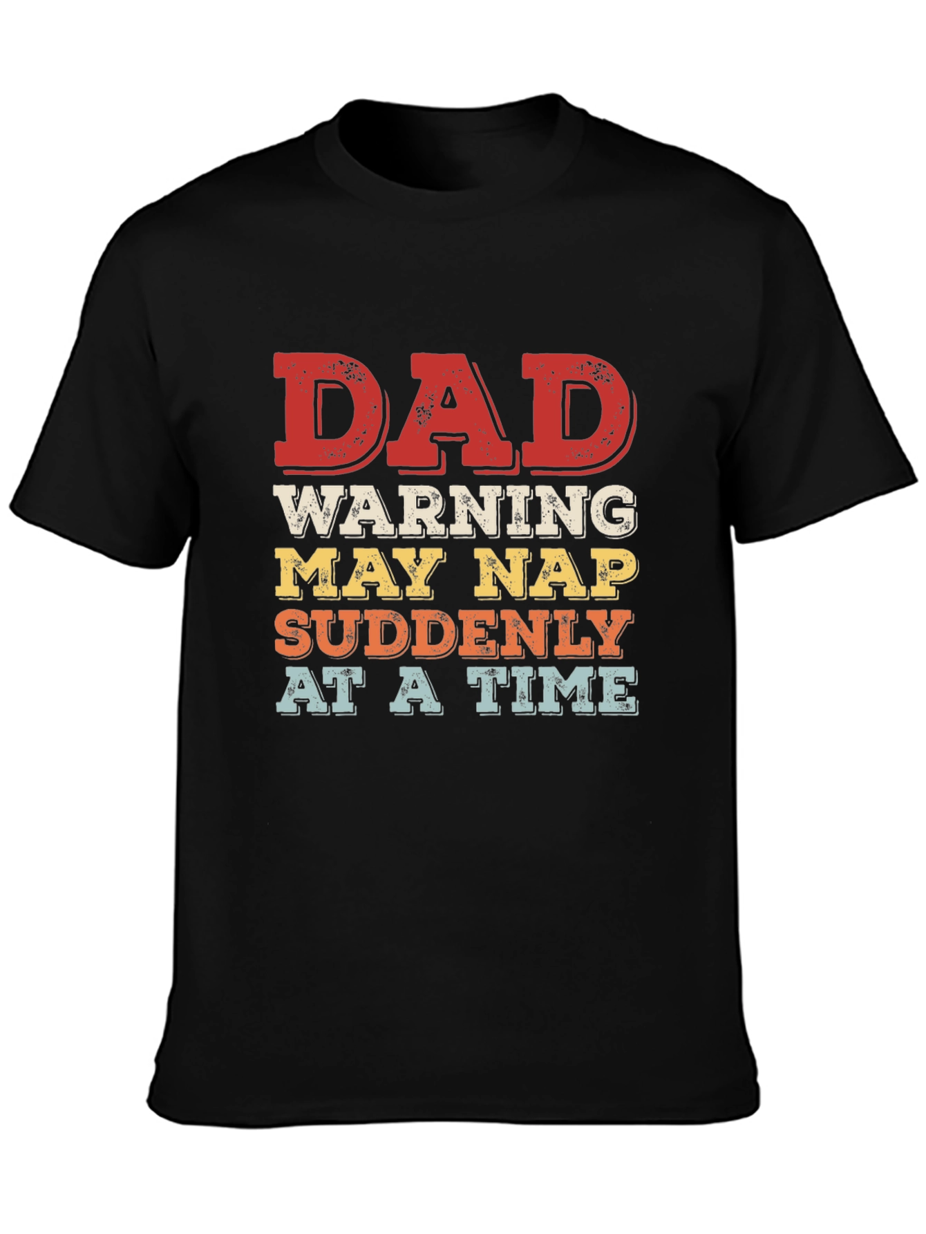 Dad Warning May Nap T-Shirt