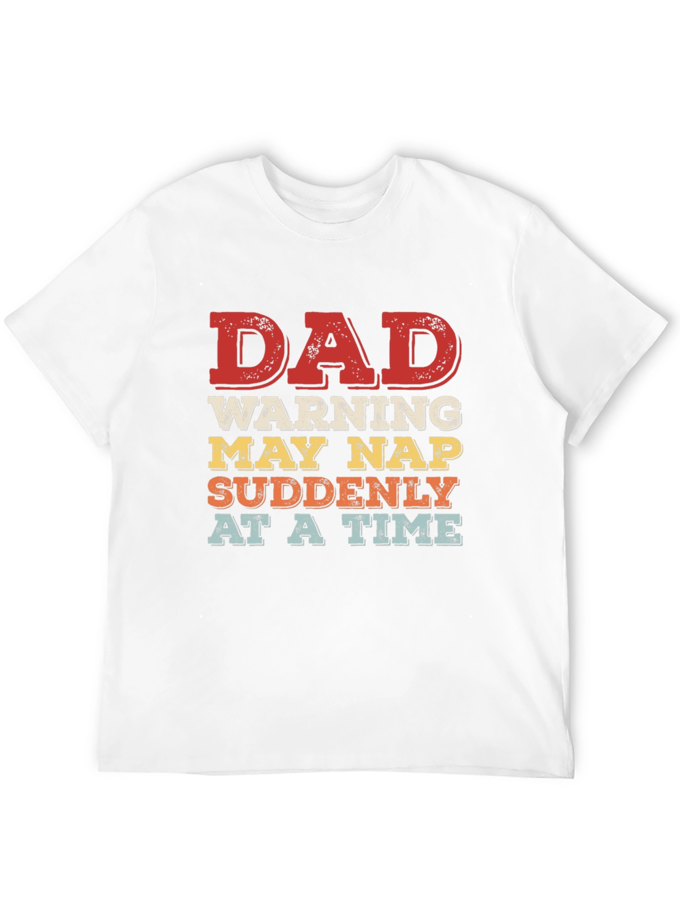 Dad Warning May Nap T-Shirt