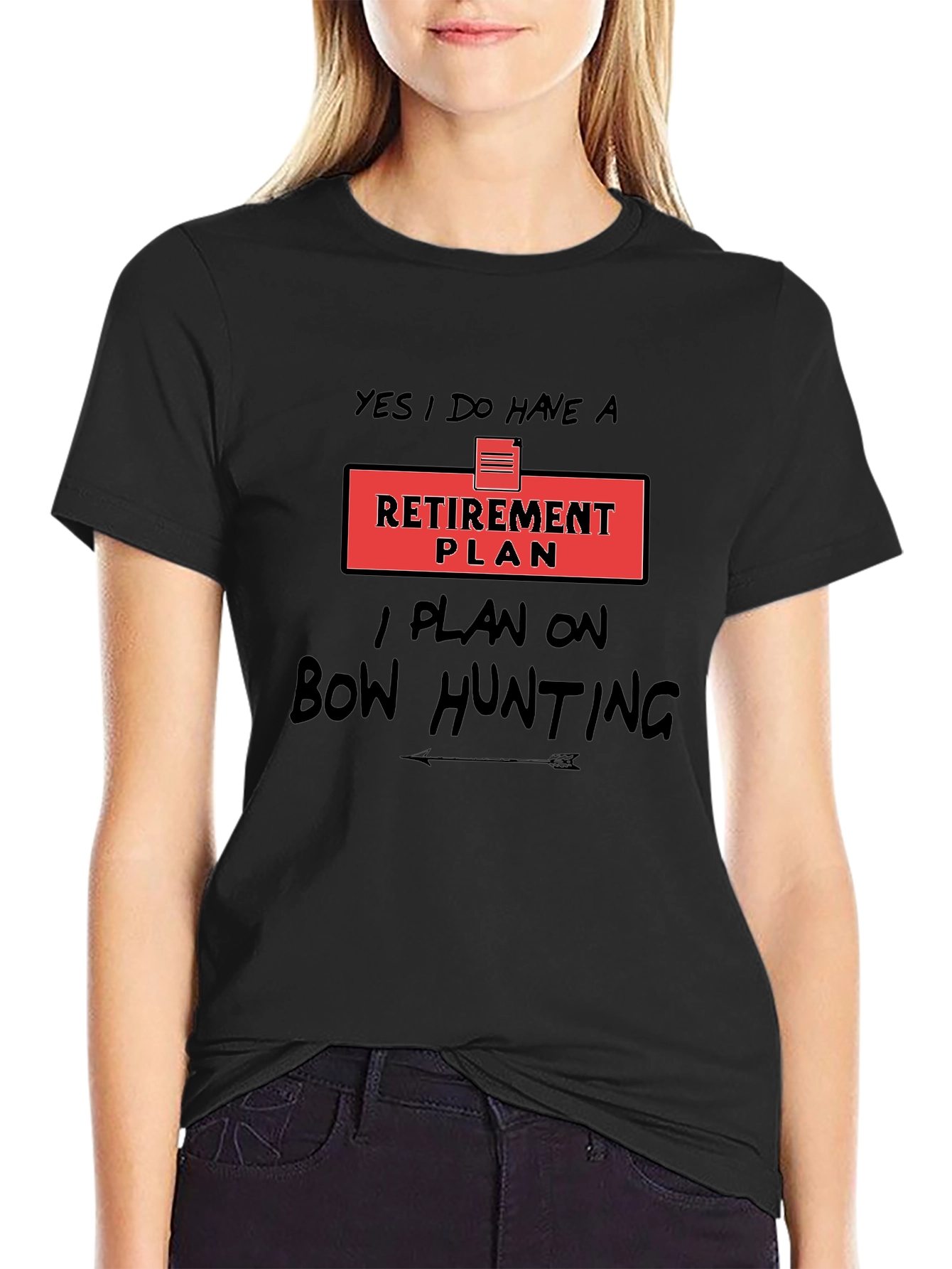 Retirement Plan Bow Hunting Graphic Tee