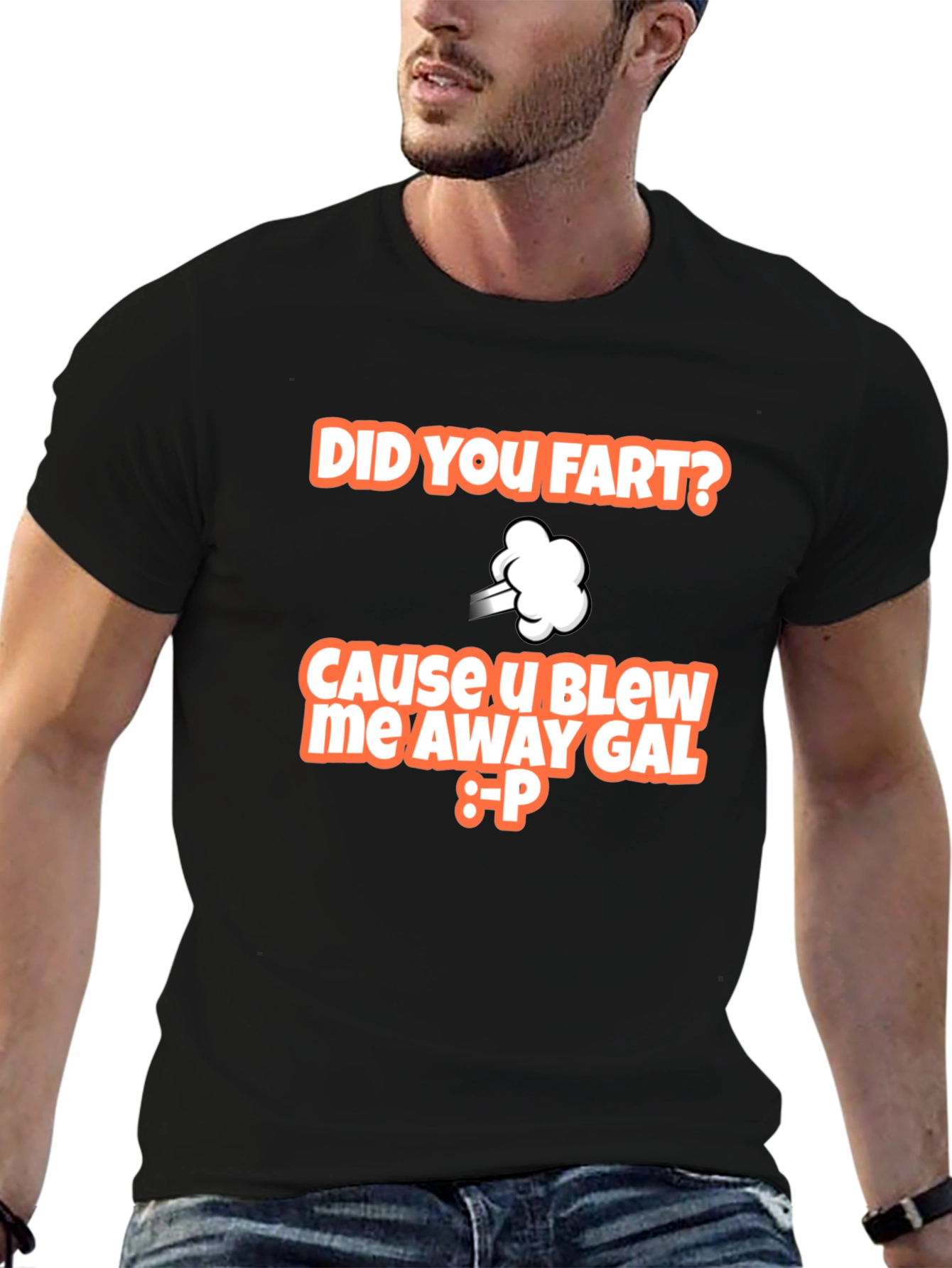 Did You Fart T-Shirt Funny Graphic Tee