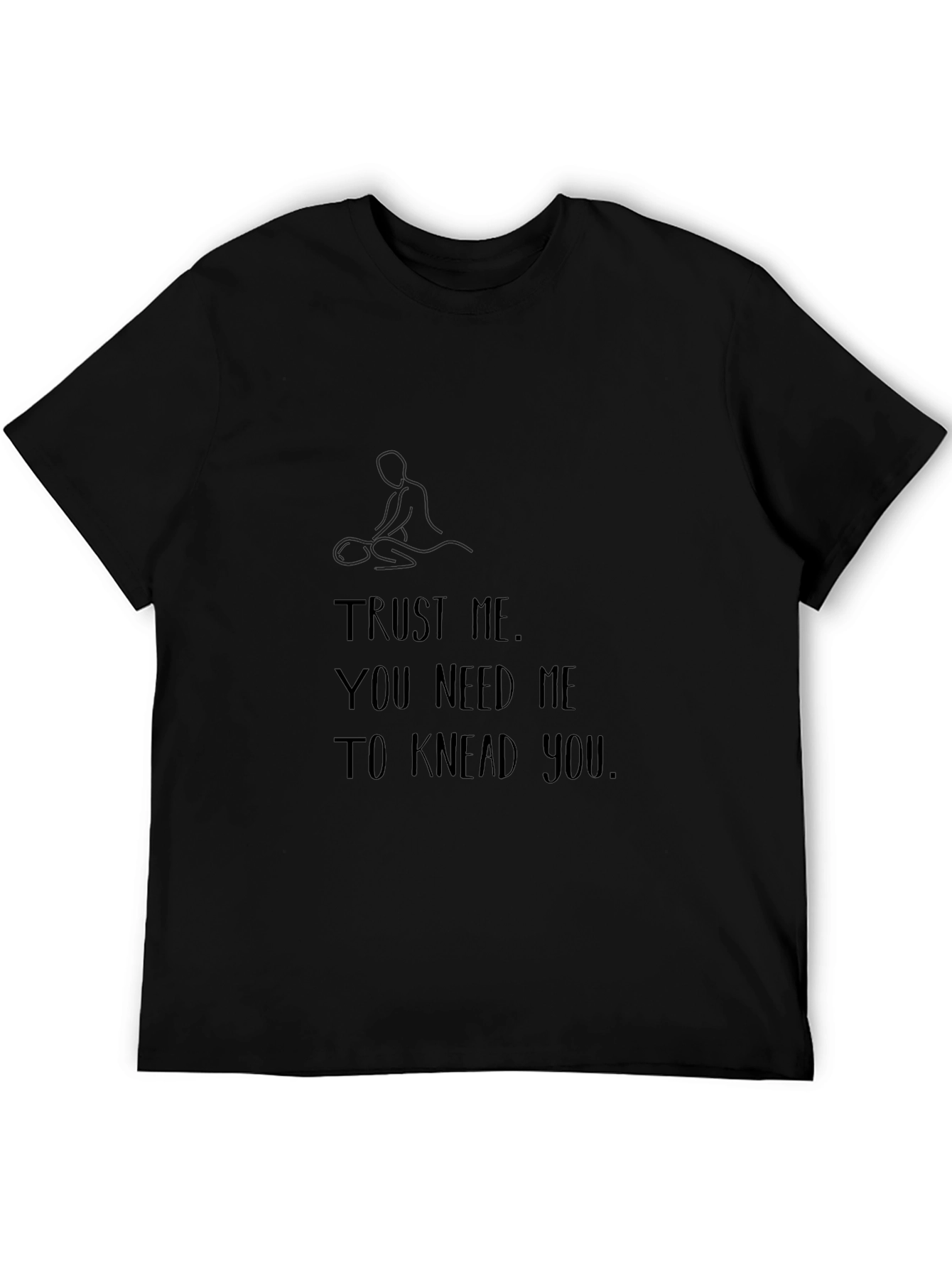 Trust Me Massage Therapist T-Shirt