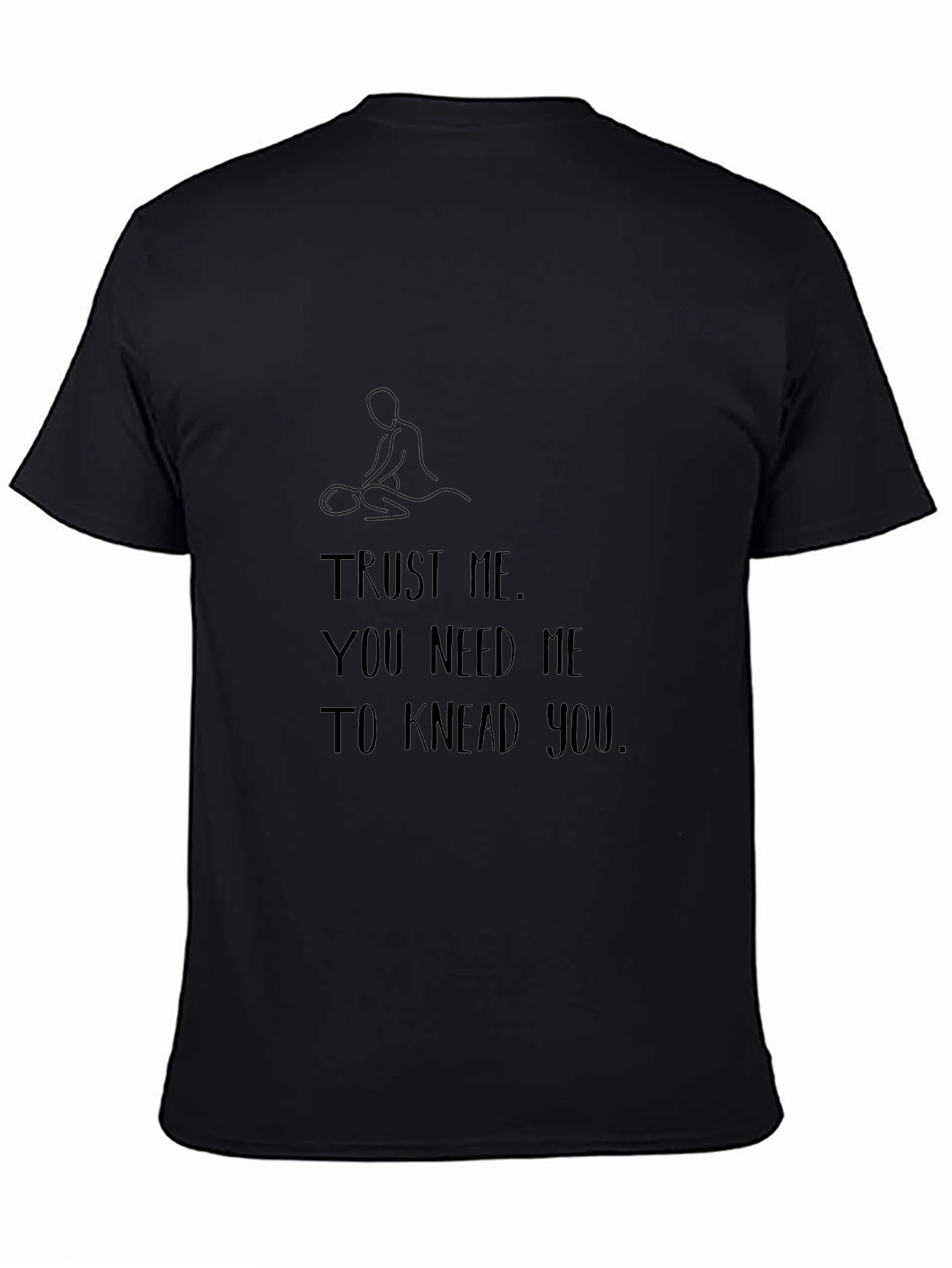 Trust Me Massage Therapist T-Shirt