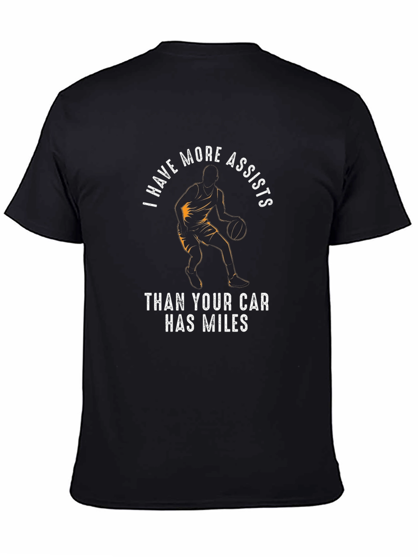 Basketball Player More Assists Funny T-Shirt