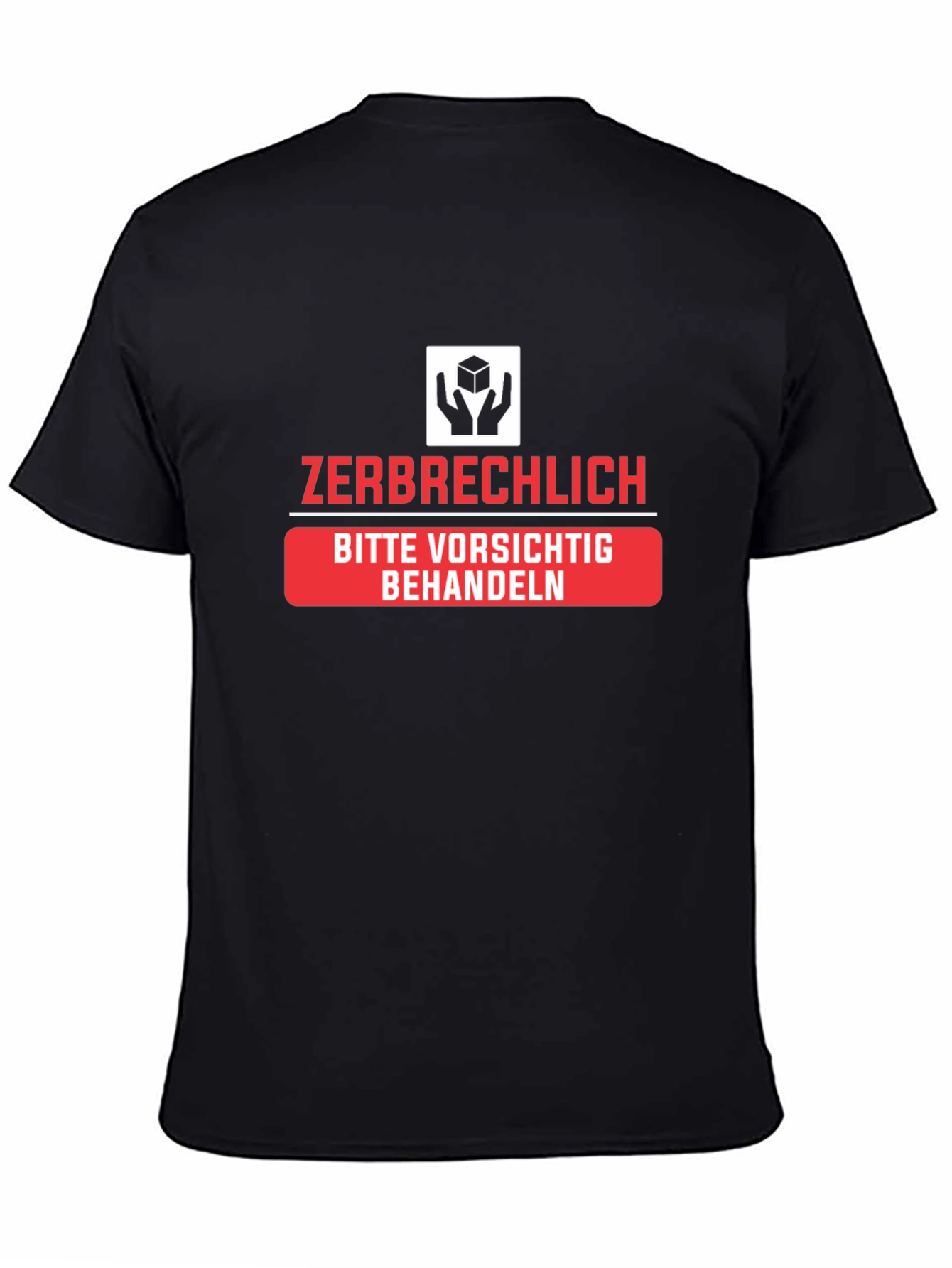 Zerbrechlich Handle with Care Black T-Shirt
