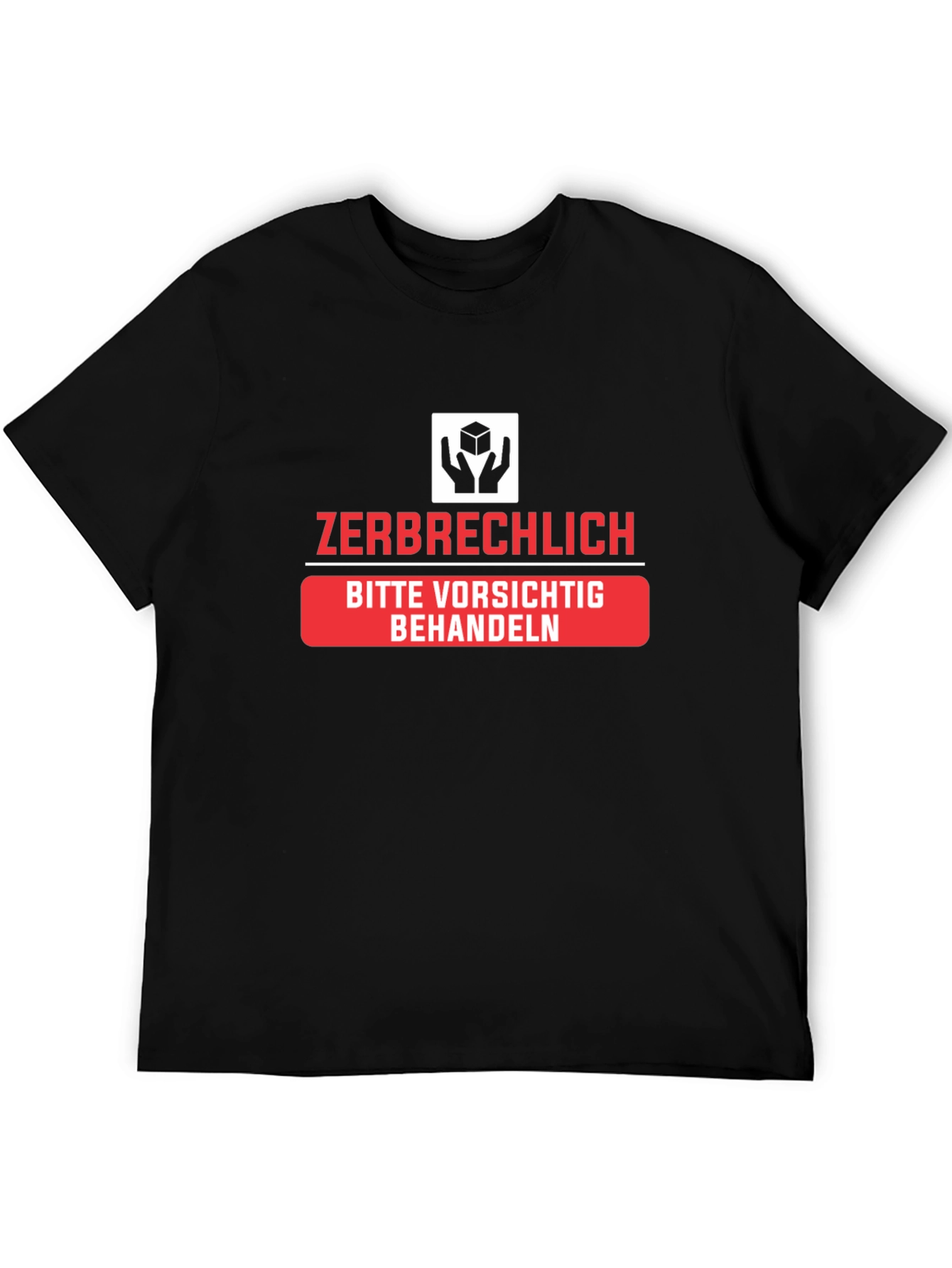 Zerbrechlich Handle with Care Black T-Shirt