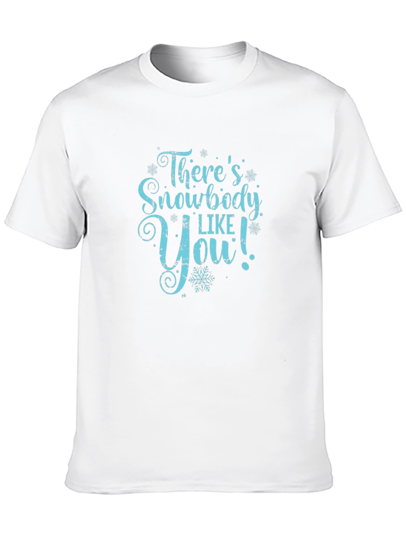 Snowbody Like You Black T-Shirt