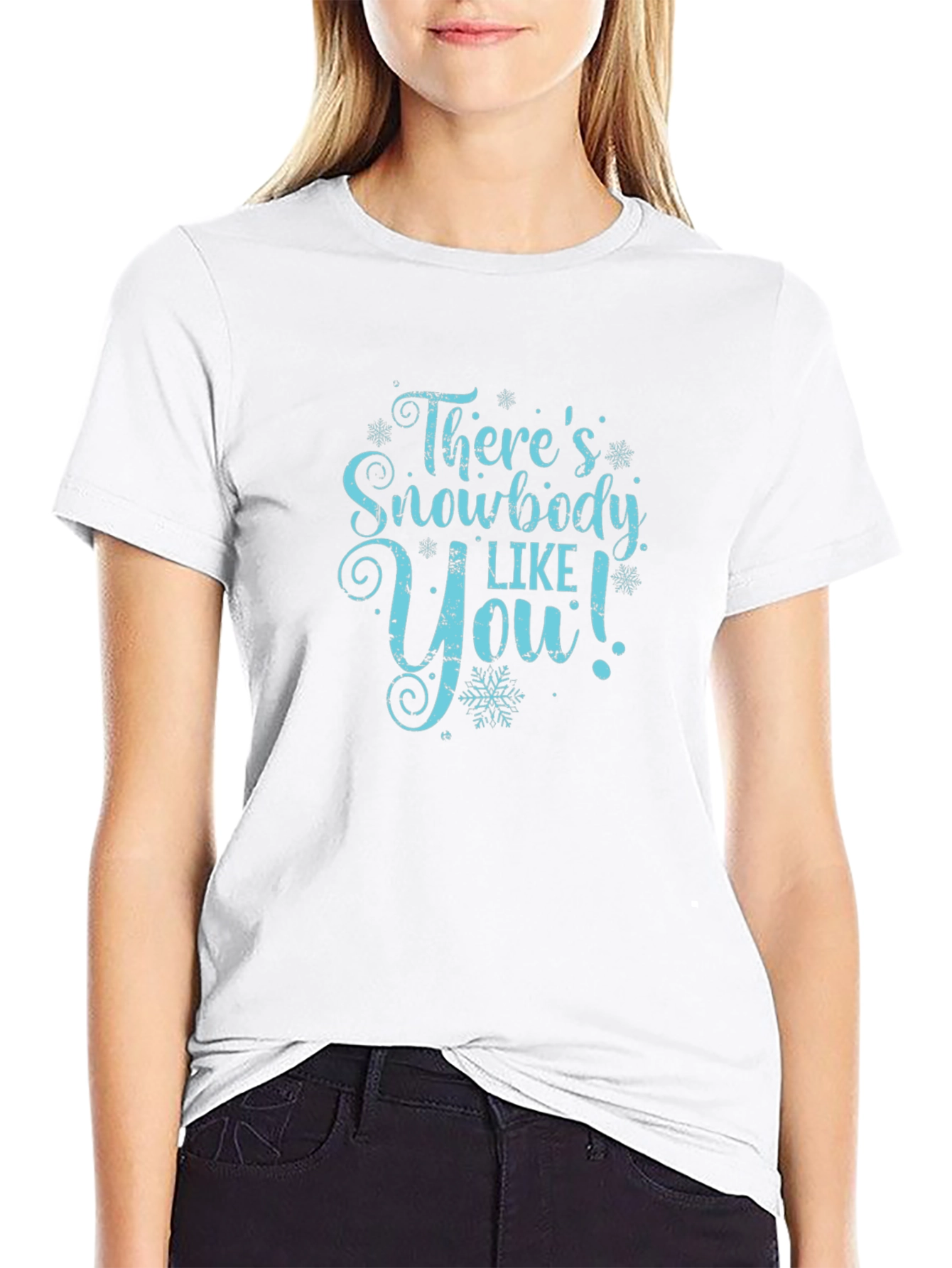 Snowbody Like You Black T-Shirt