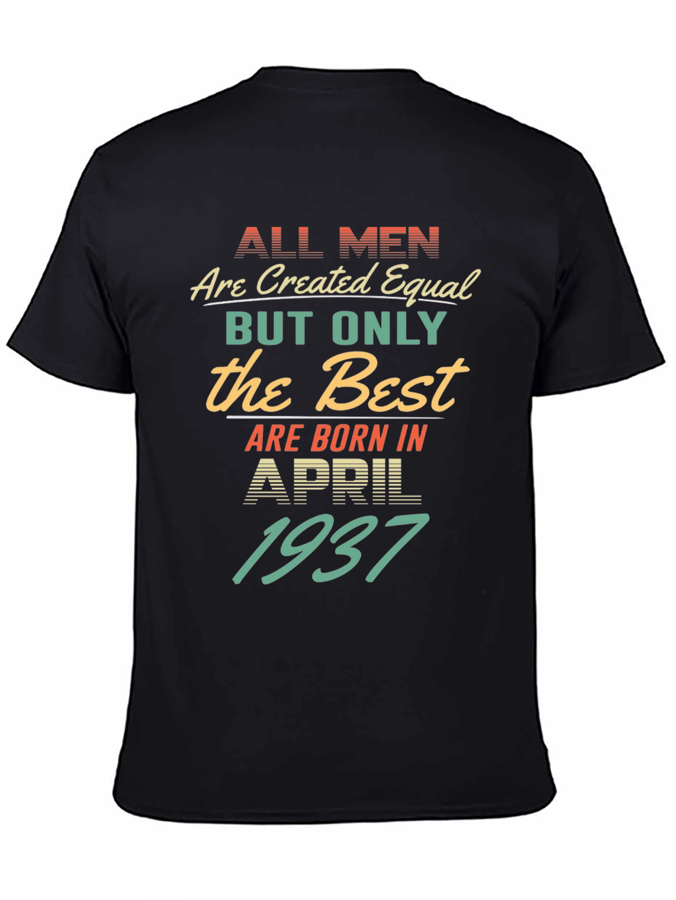 Born in April 1937 T-Shirt