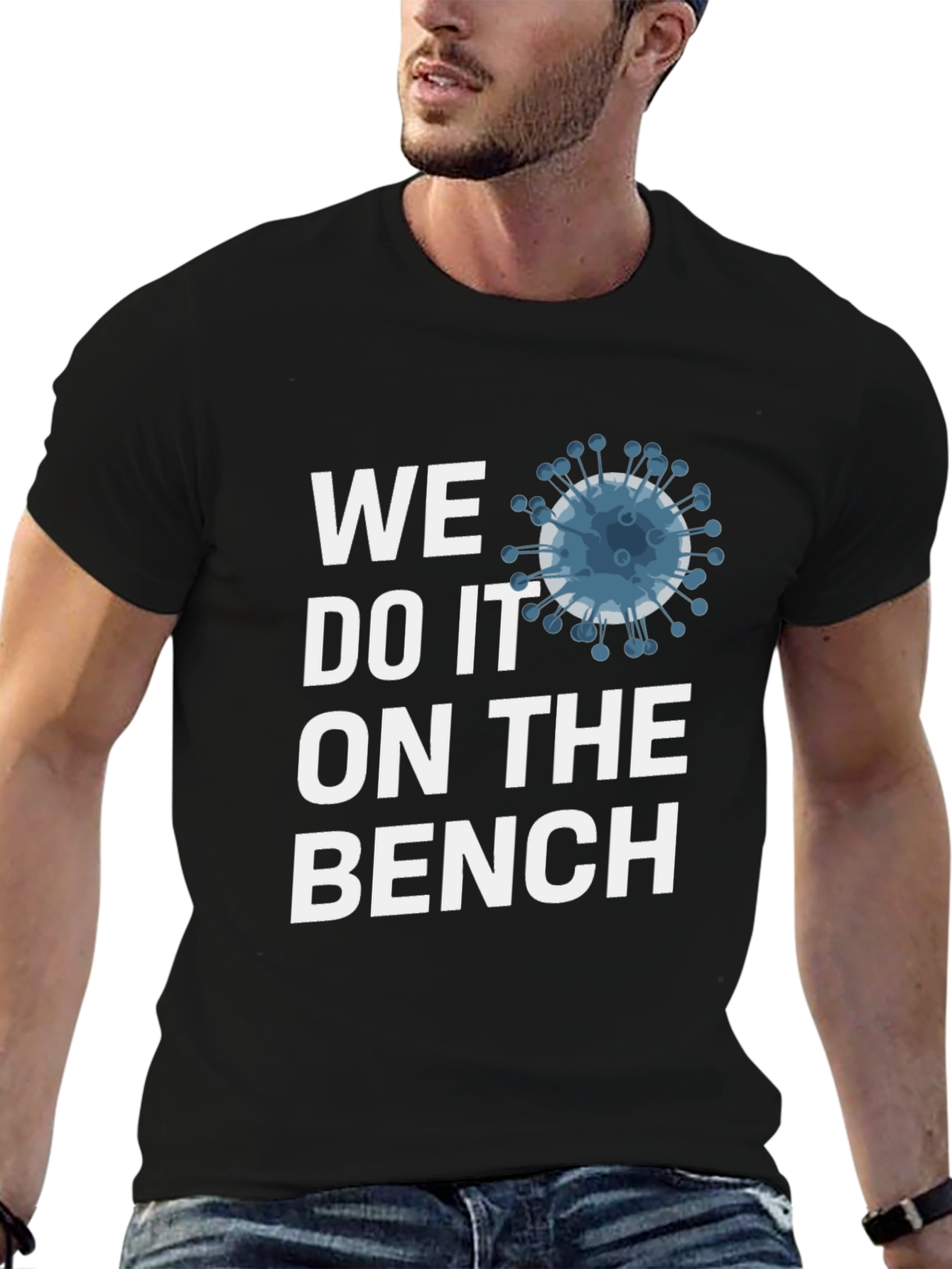 We Do It On The Bench T-Shirt