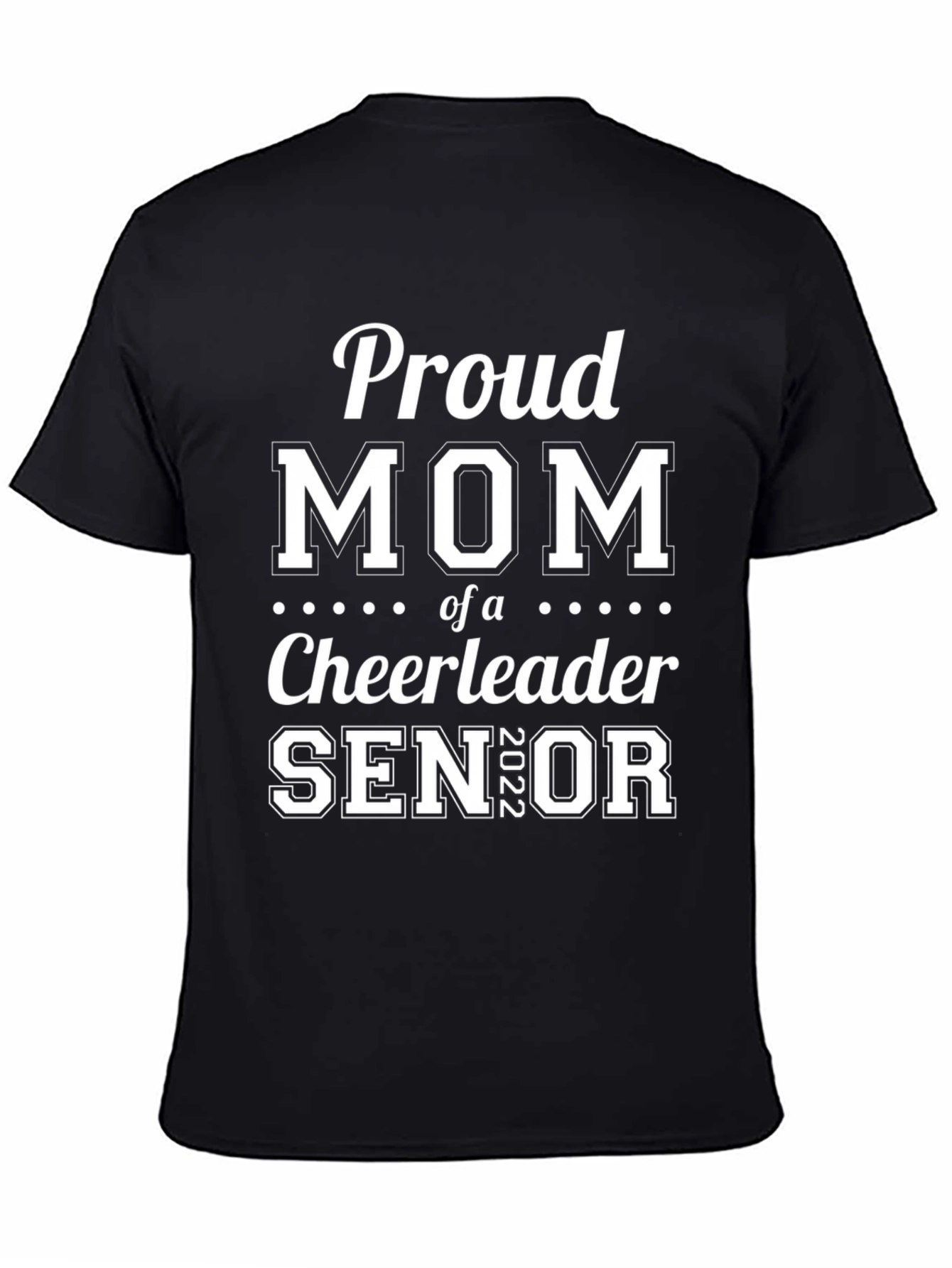 Proud Mom of Cheerleader Senior 2022 T-Shirt