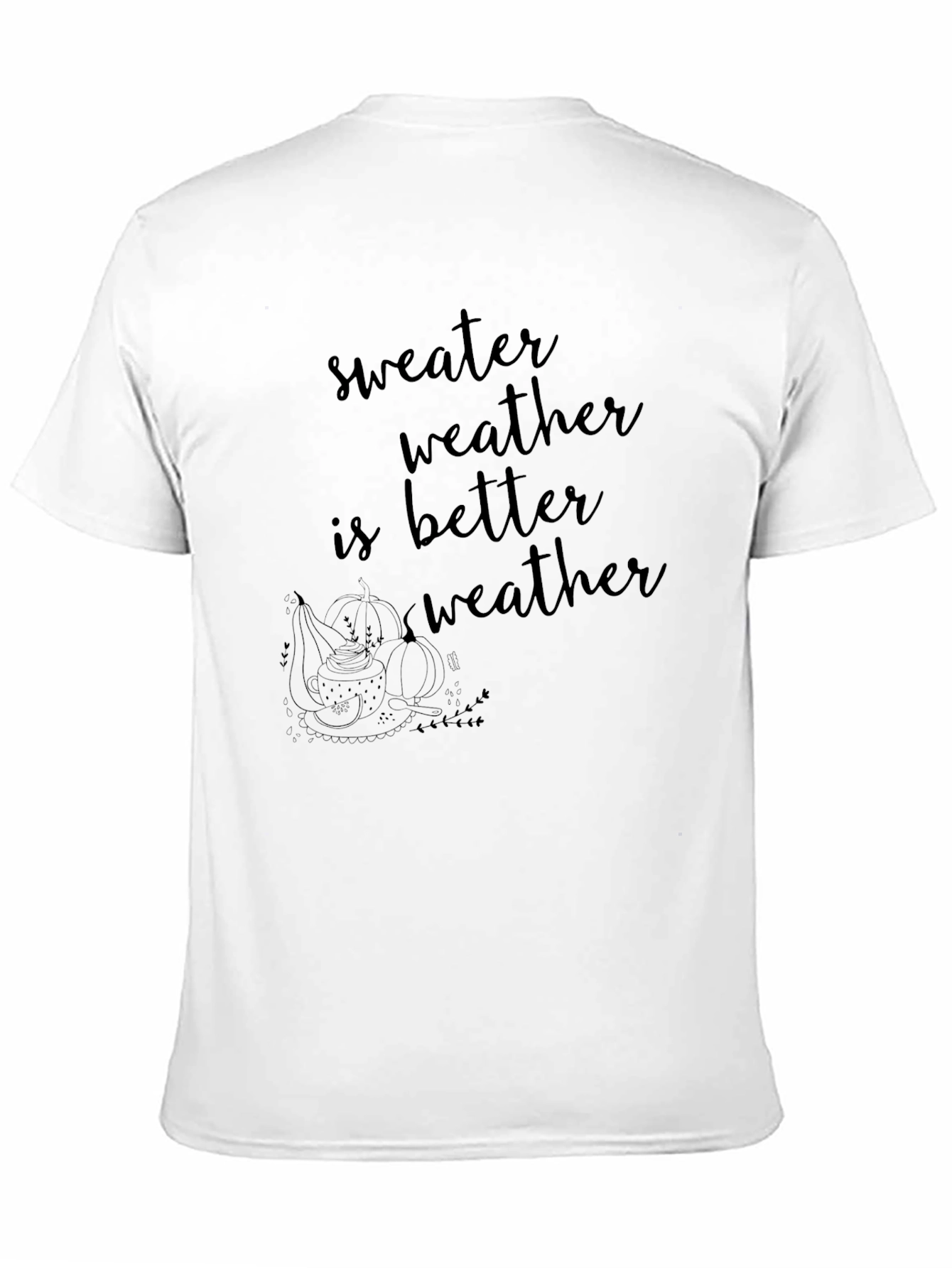 Sweater Weather T-Shirt: Comfort & Style
