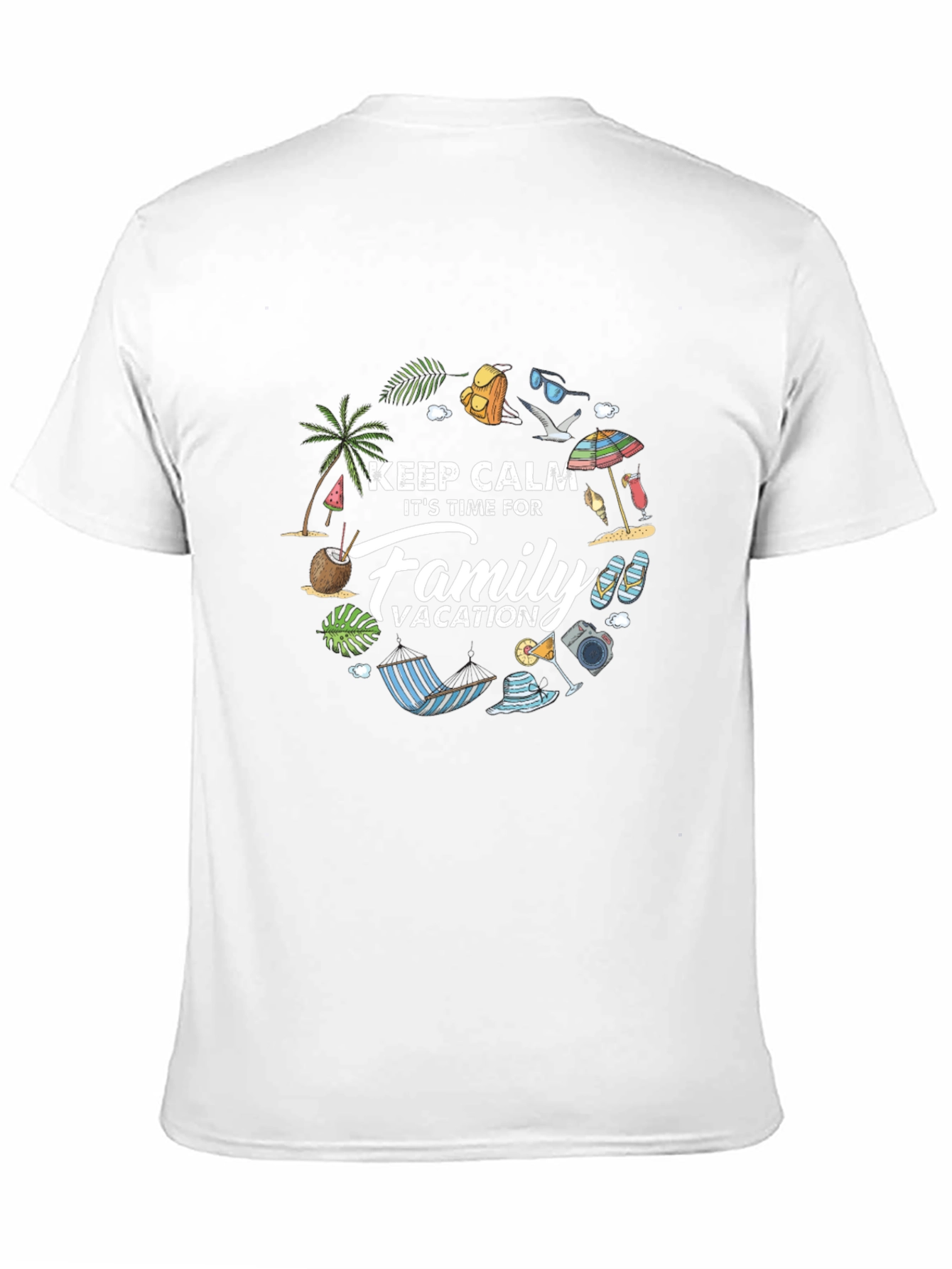 Family Vacation T-Shirt: Keep Calm Its Time