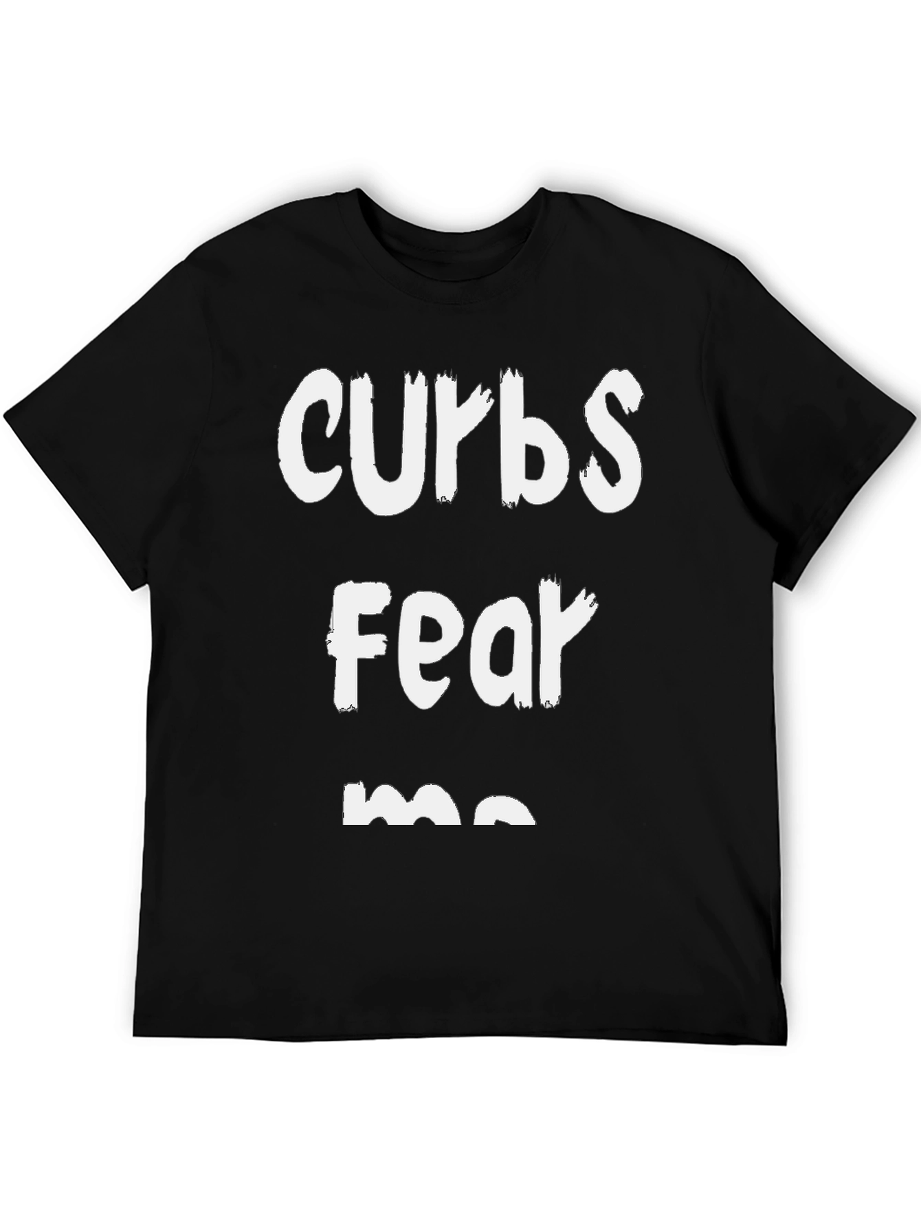 Curbs Fear Me Black Graphic T-Shirt
