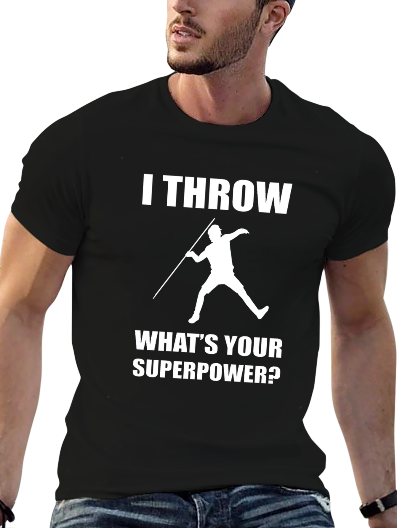 I Throw Whats Your Superpower? T-Shirt