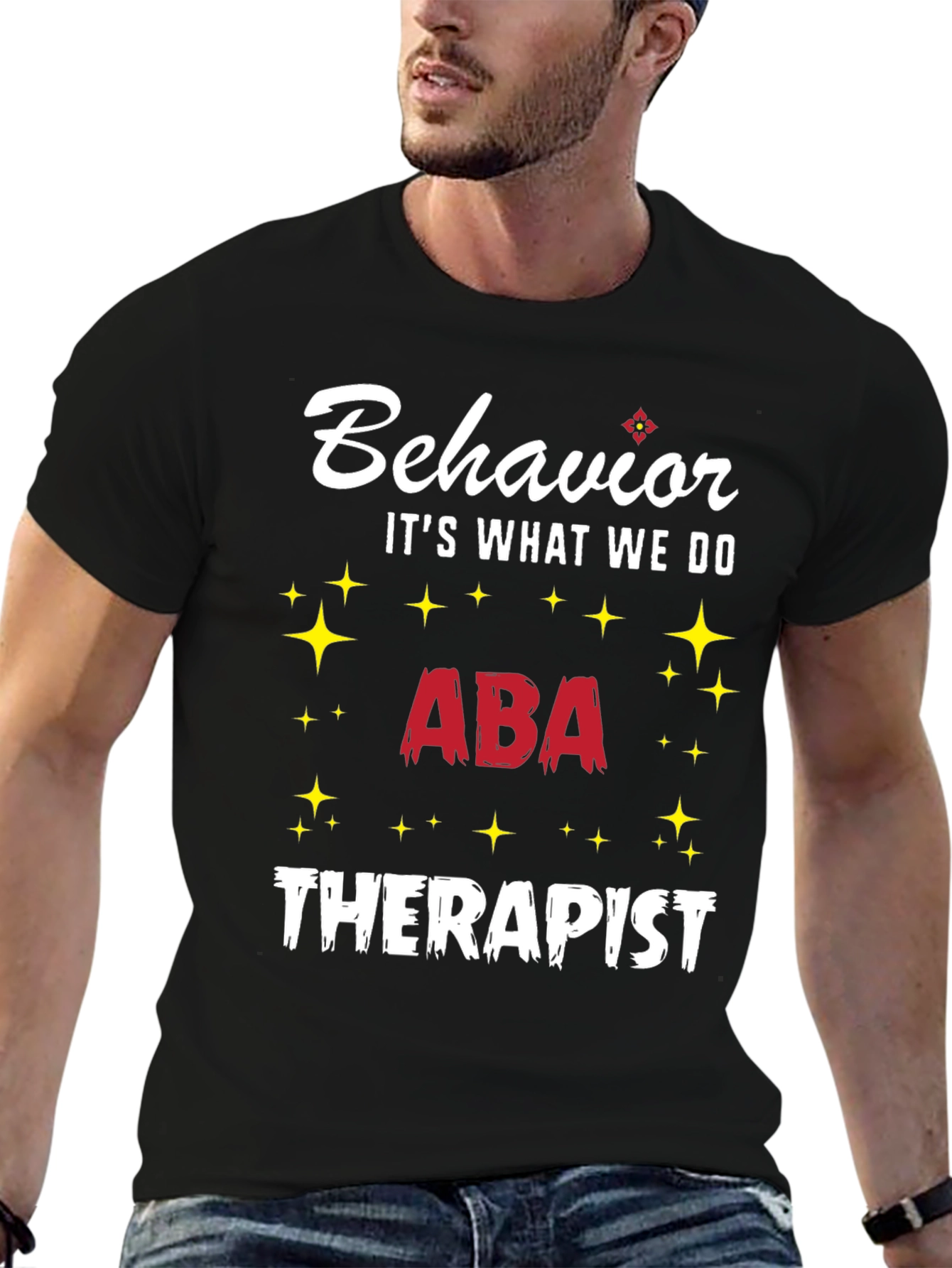 Behavior ABA Therapist T-Shirt