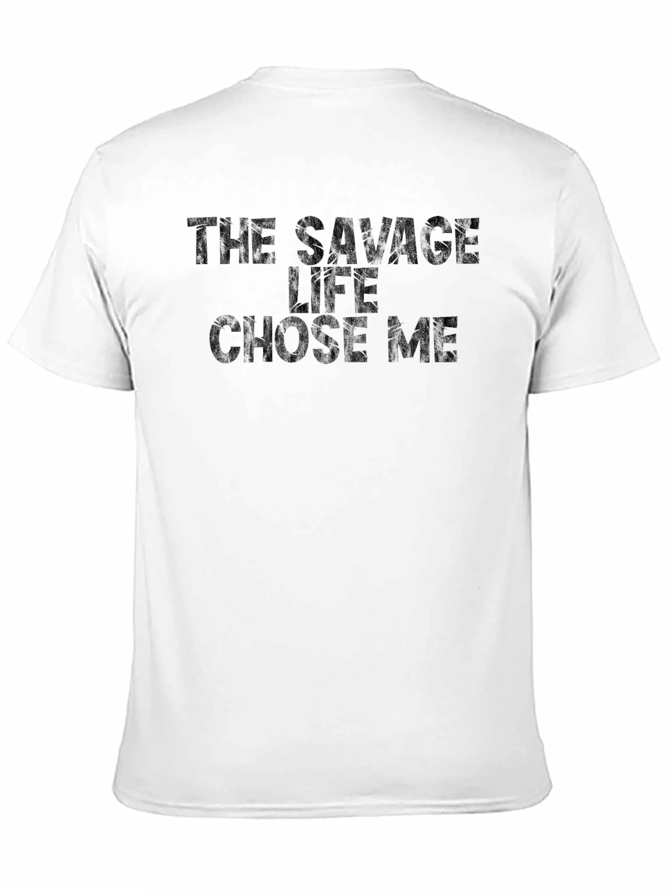 The Savage Life Chose Me Black T-Shirt