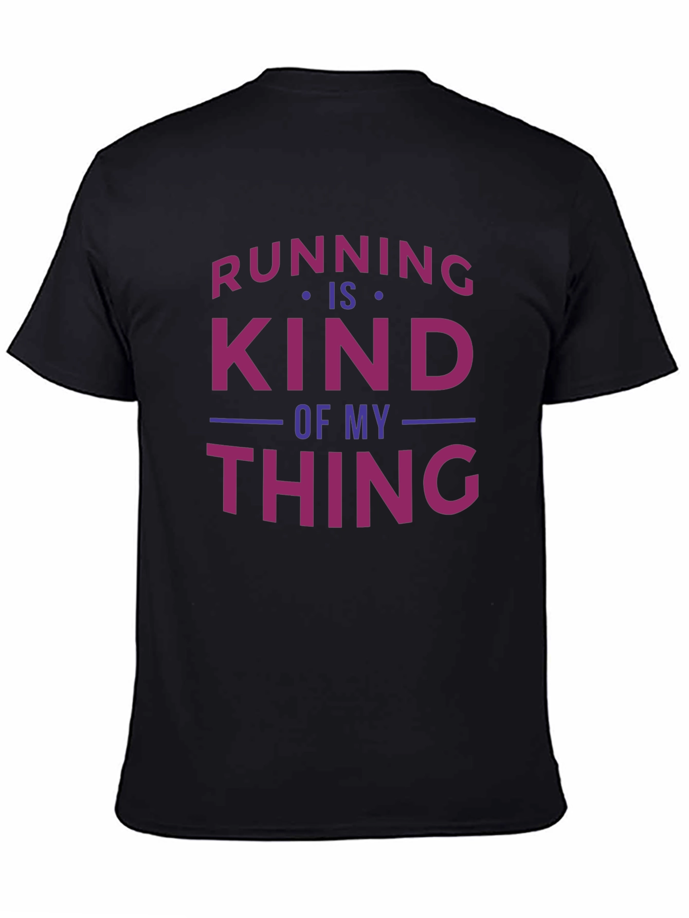 Running Is Kind of My Thing Black T-Shirt