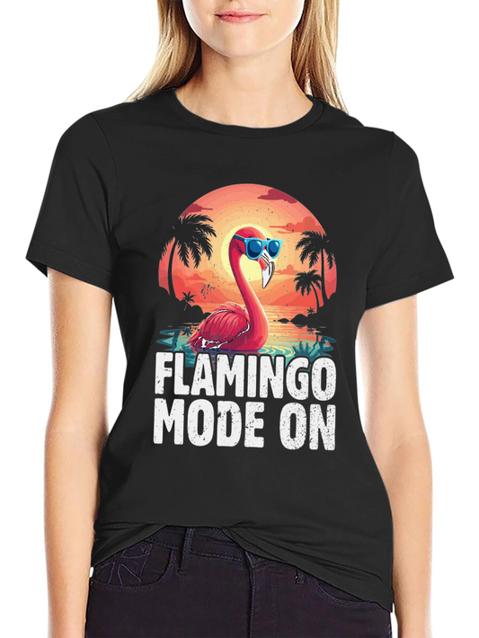 Flamingo Mode On T-Shirt - Tropical Summer Tee