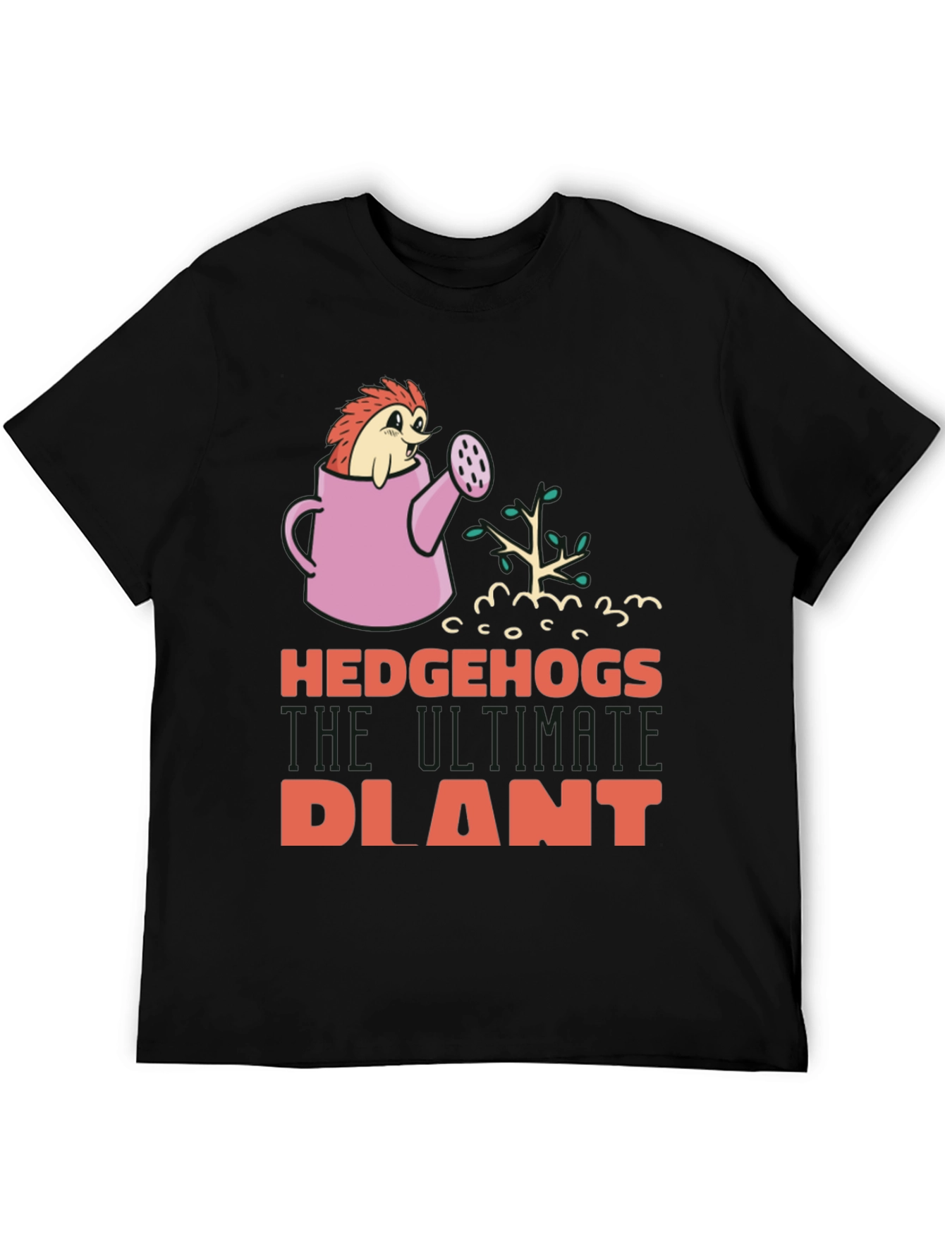 Hedgehogs The Ultimate Plant Graphic T-Shirt