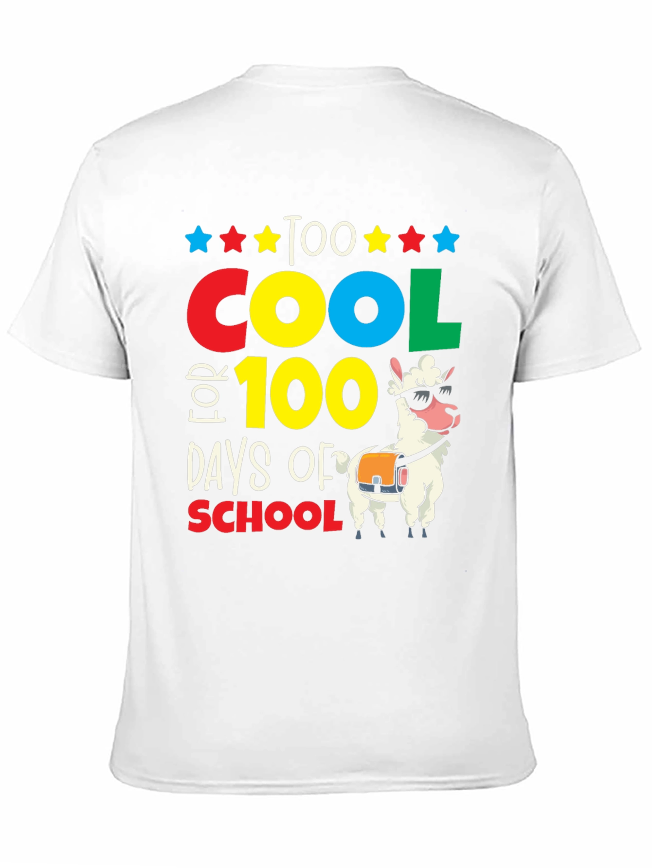 Too Cool for 100 Days of School T-Shirt