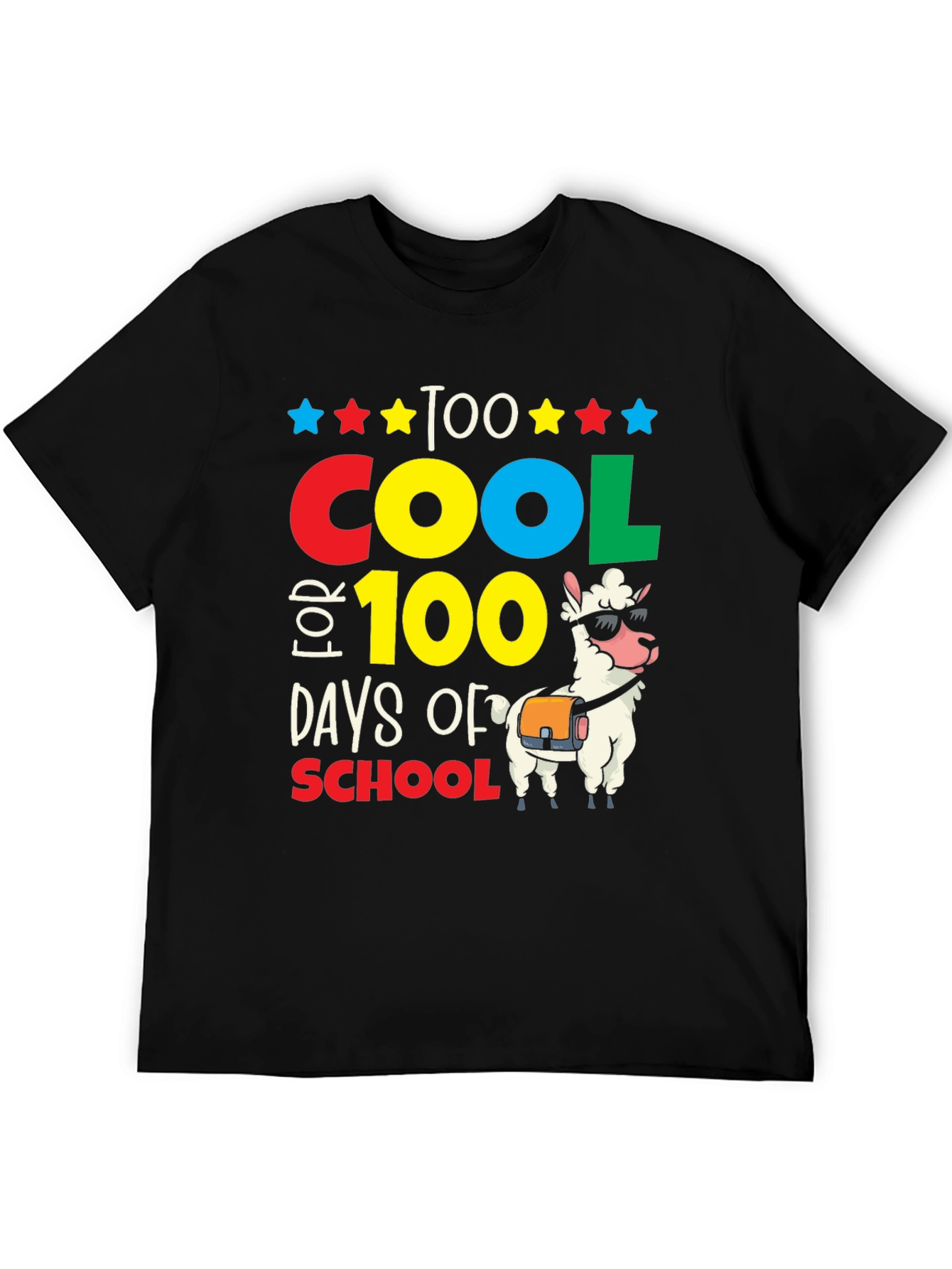 Too Cool for 100 Days of School T-Shirt