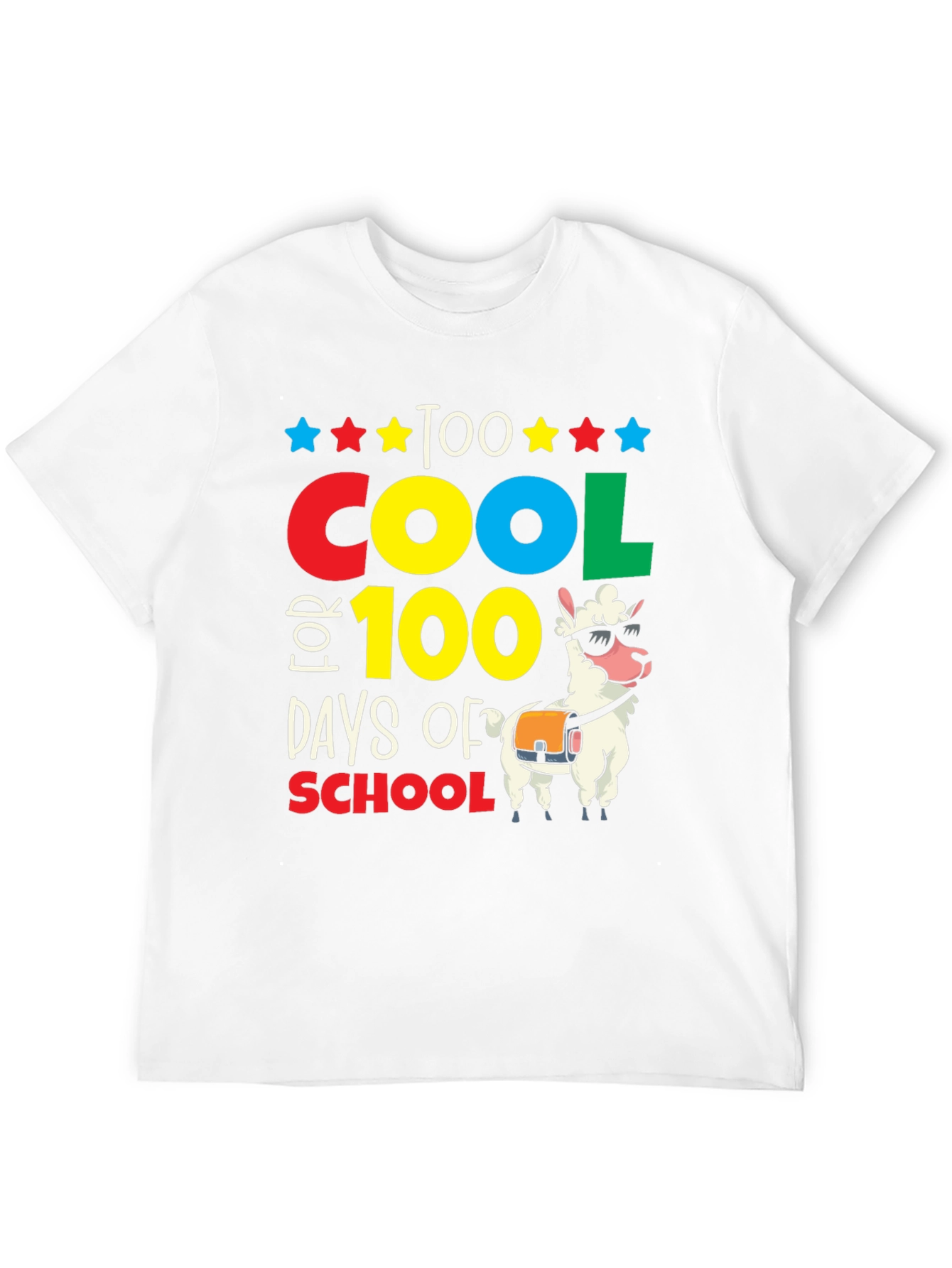 Too Cool for 100 Days of School T-Shirt