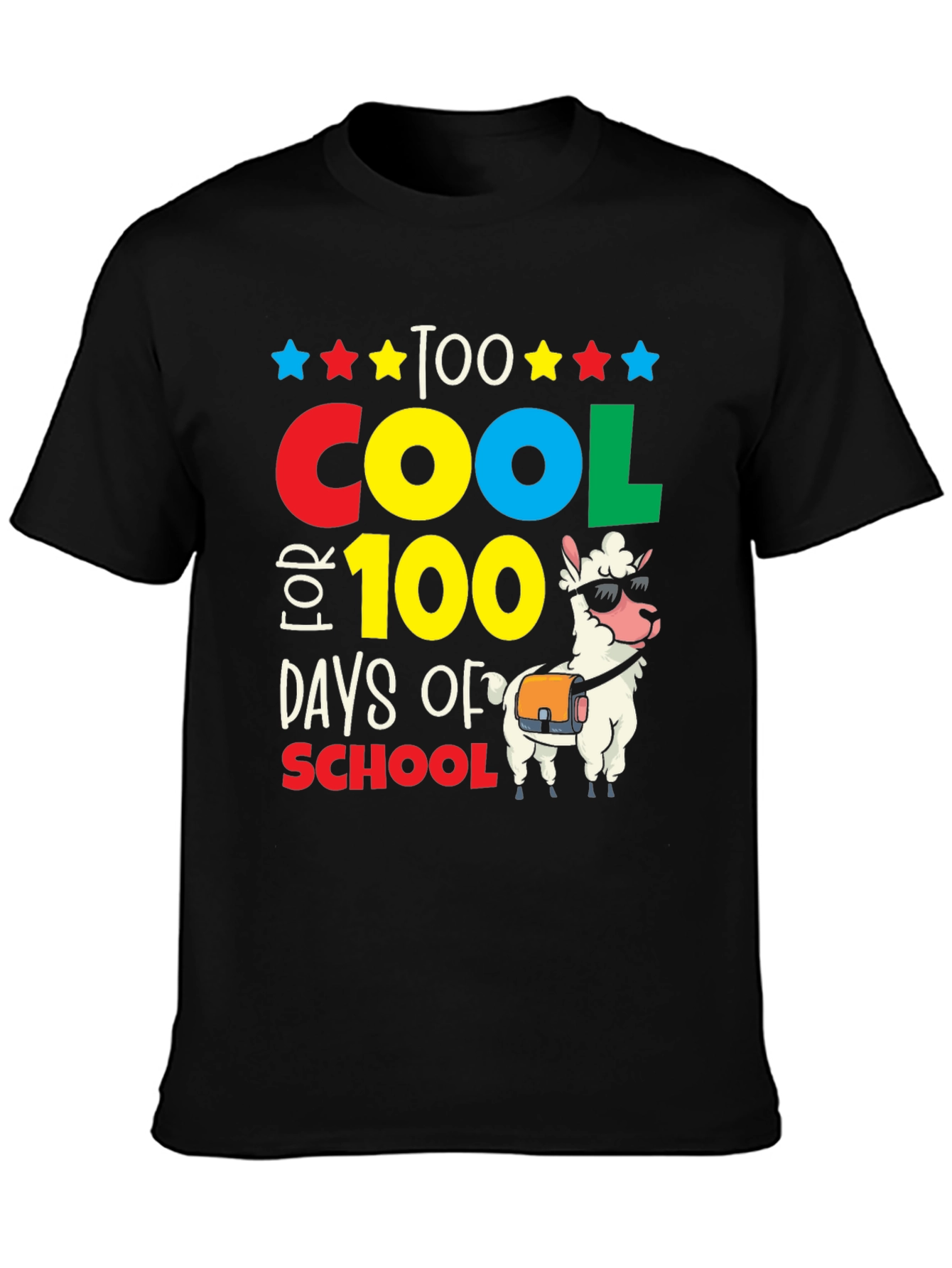 Too Cool for 100 Days of School T-Shirt