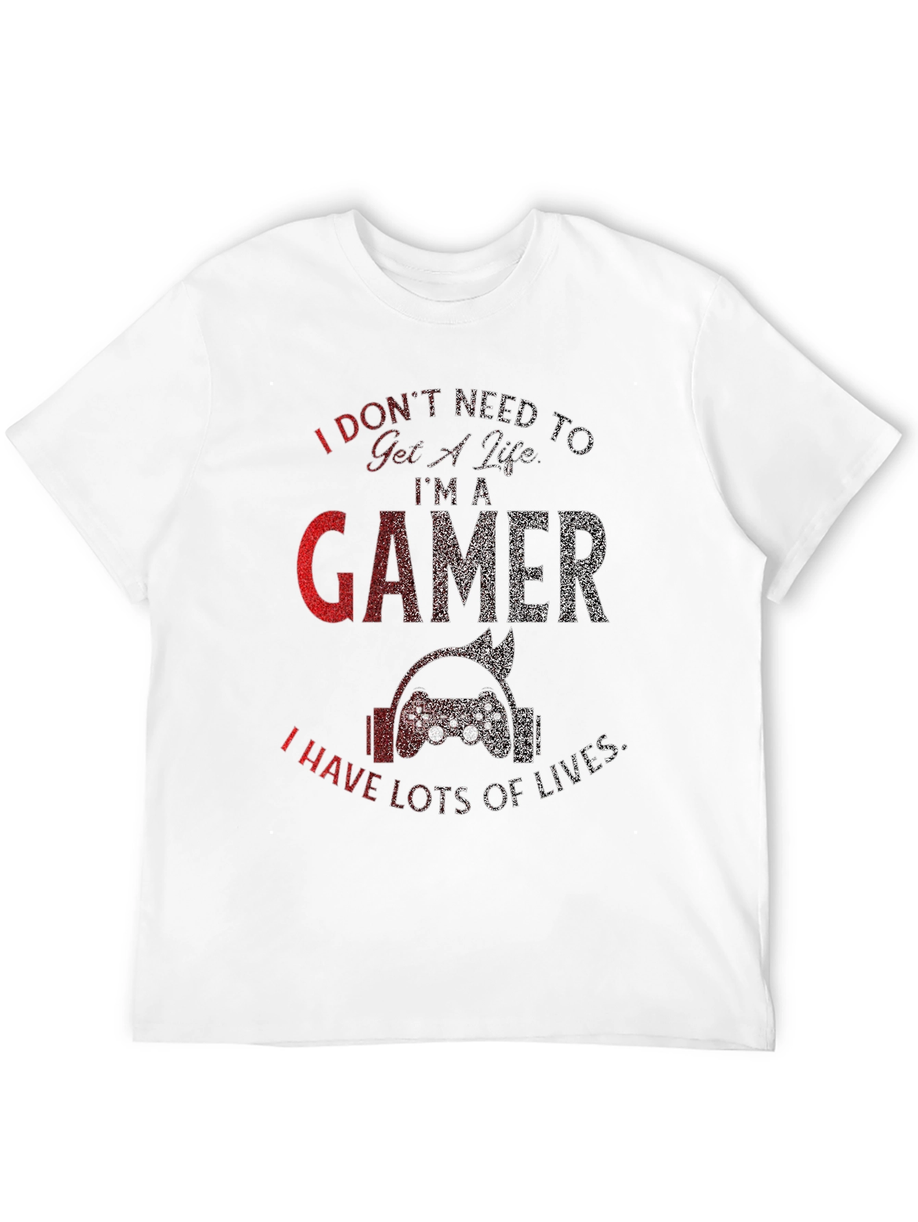 Im A Gamer T-Shirt - Lots Of Lives