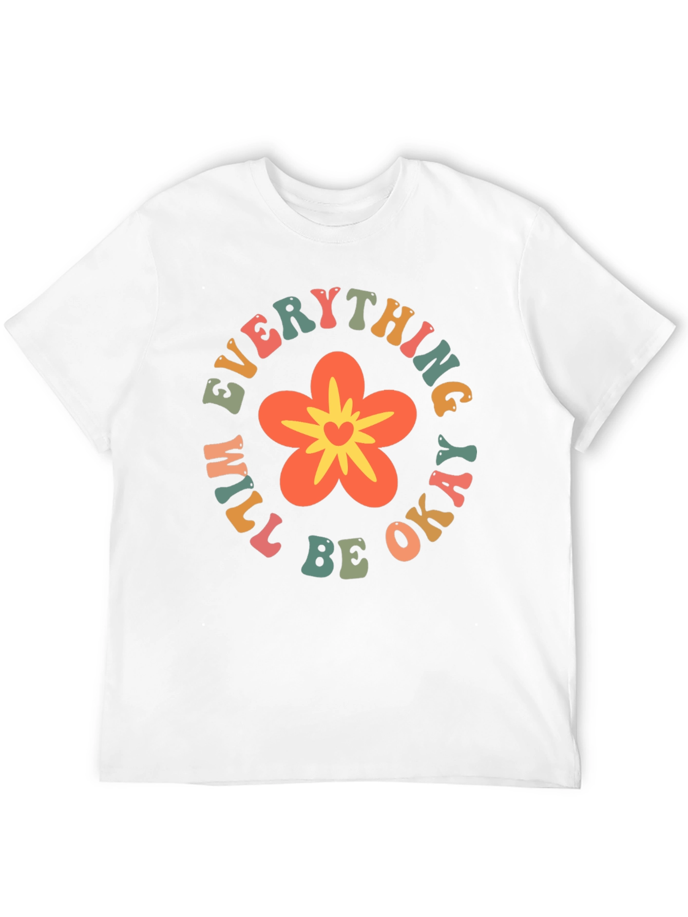 Everything Will Be Okay Flower Graphic Tee