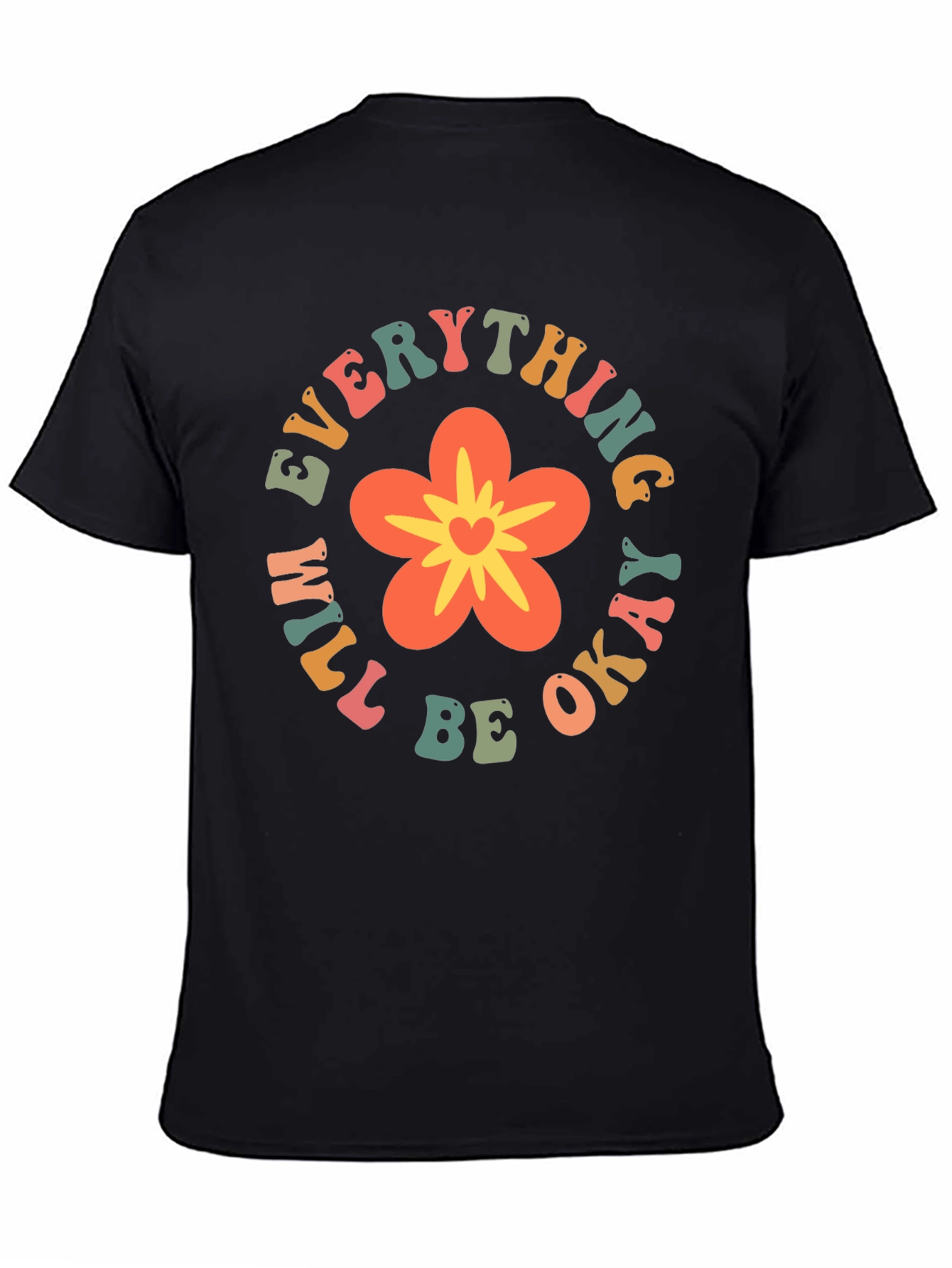 Everything Will Be Okay Flower Graphic Tee