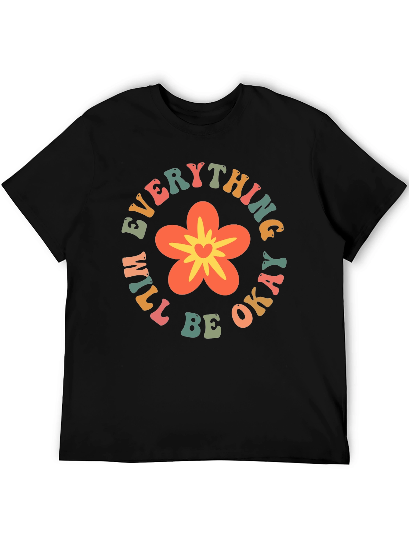 Everything Will Be Okay Flower Graphic Tee