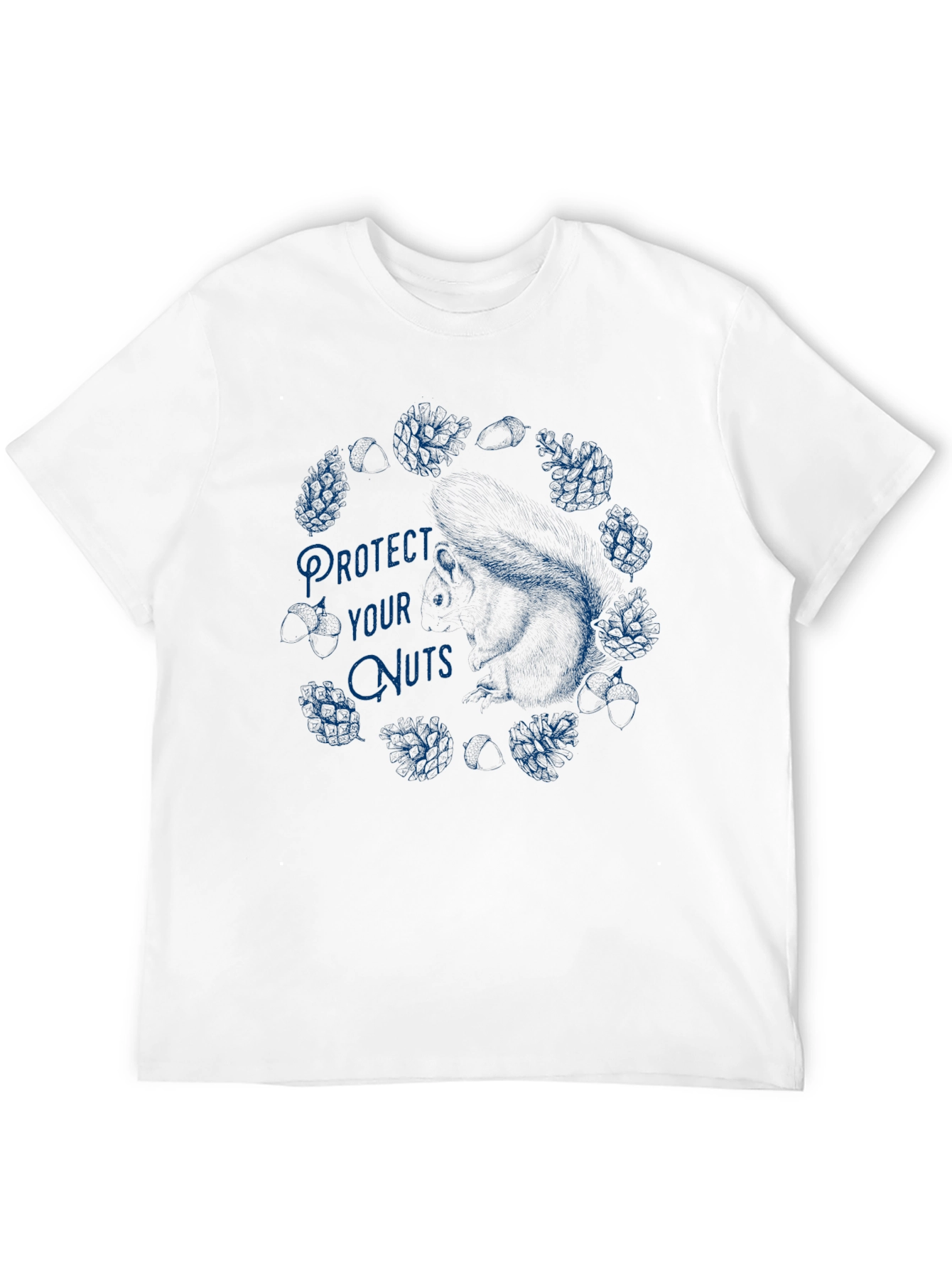 Protect Your Nuts T-Shirt
