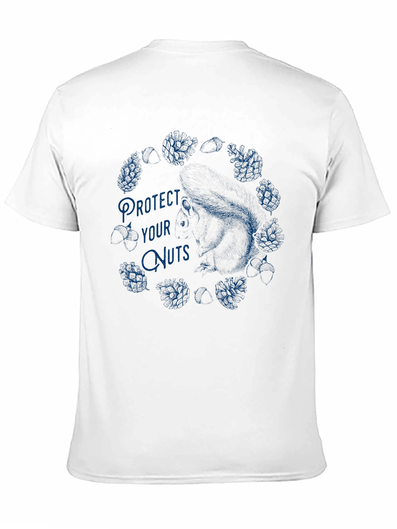 Protect Your Nuts T-Shirt