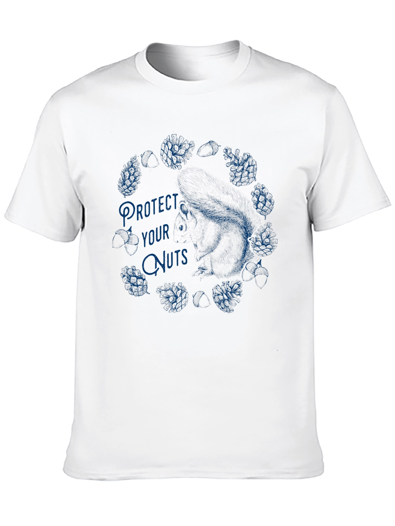 Protect Your Nuts T-Shirt