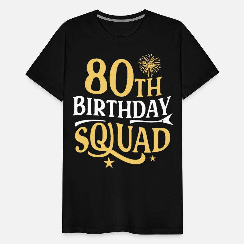 80th Birthday Squad Funny Party 80 Year Family
