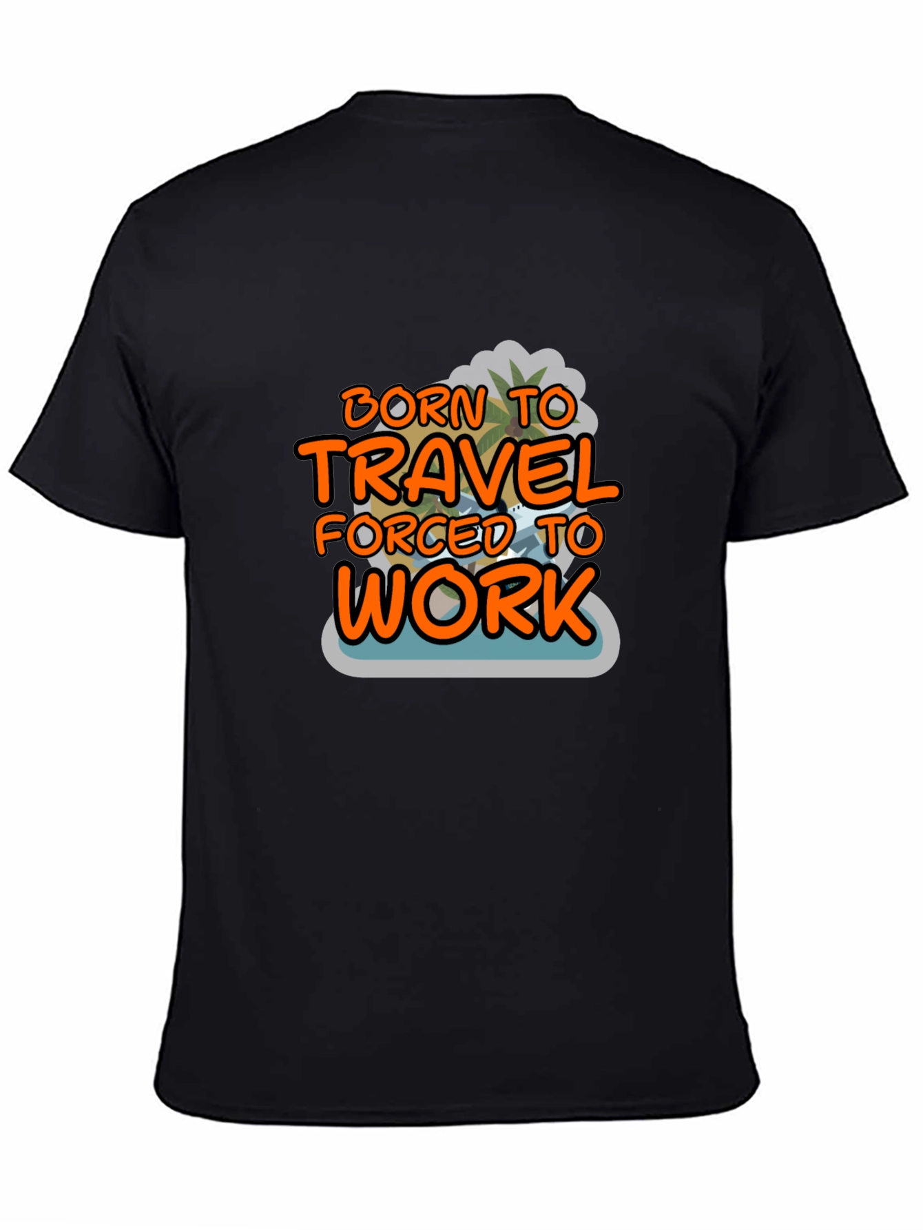 Born to Travel T-Shirt - Vacation Mode On!