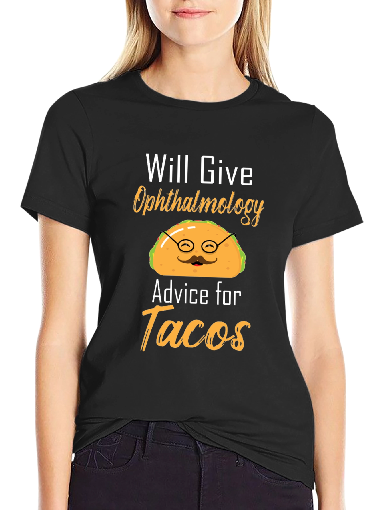 Ophthalmology Advice for Tacos Funny Graphic T-Shirt