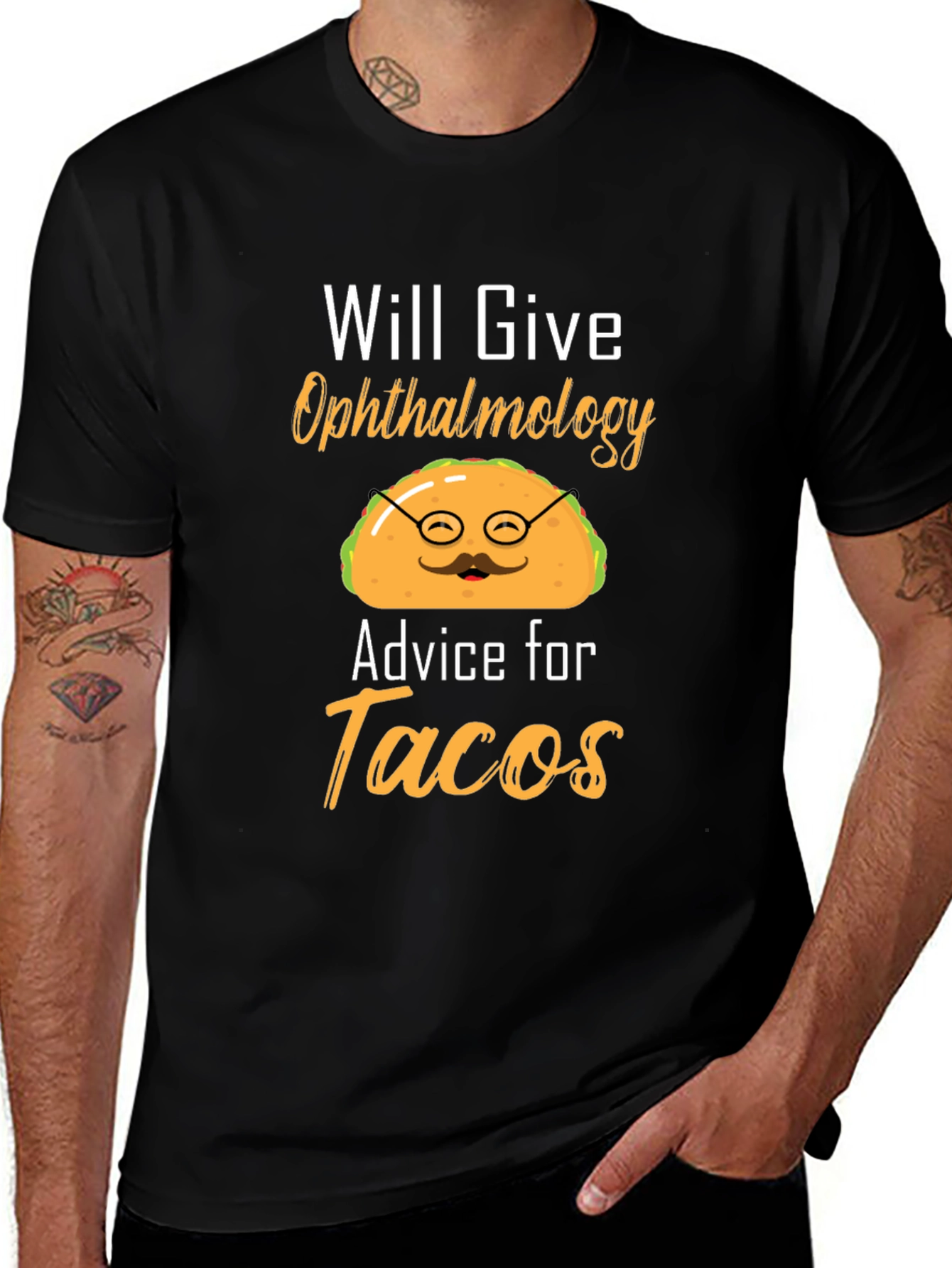 Ophthalmology Advice for Tacos Funny Graphic T-Shirt