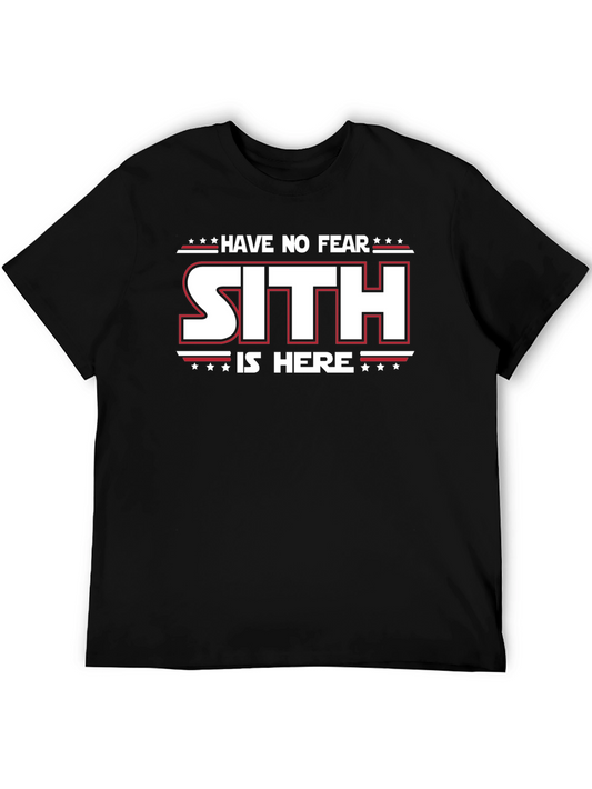 Have No Fear Sith Is Here Black T-Shirt