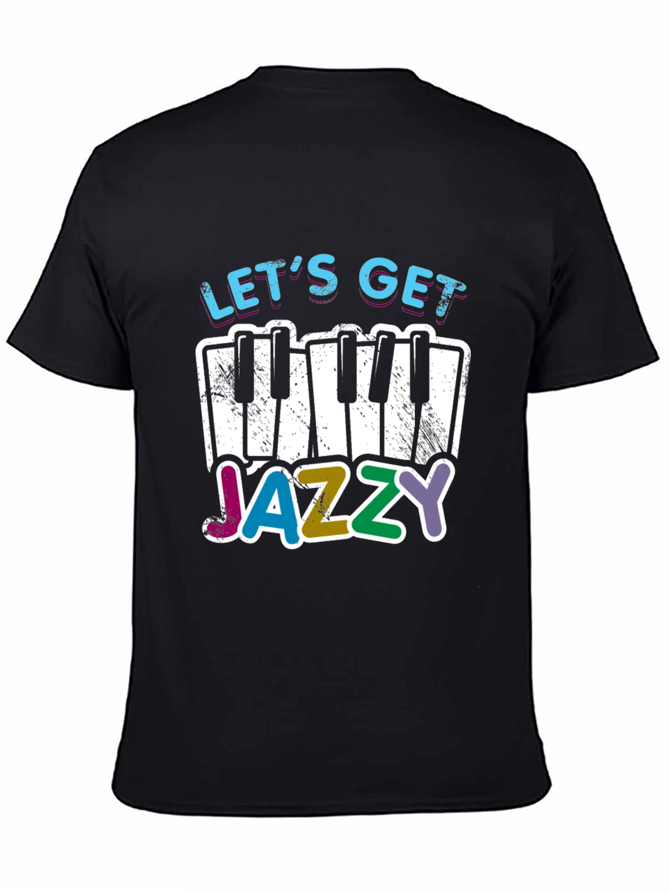 Lets Get Jazzy T-Shirt - Music Lover Tee