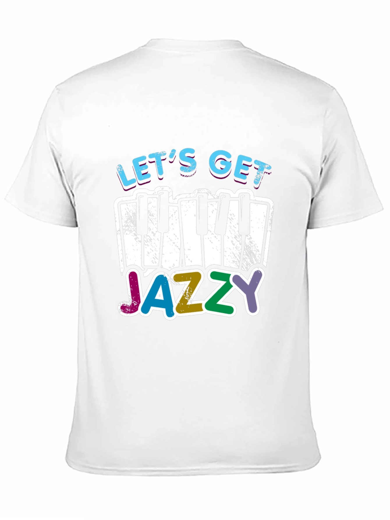 Lets Get Jazzy T-Shirt - Music Lover Tee