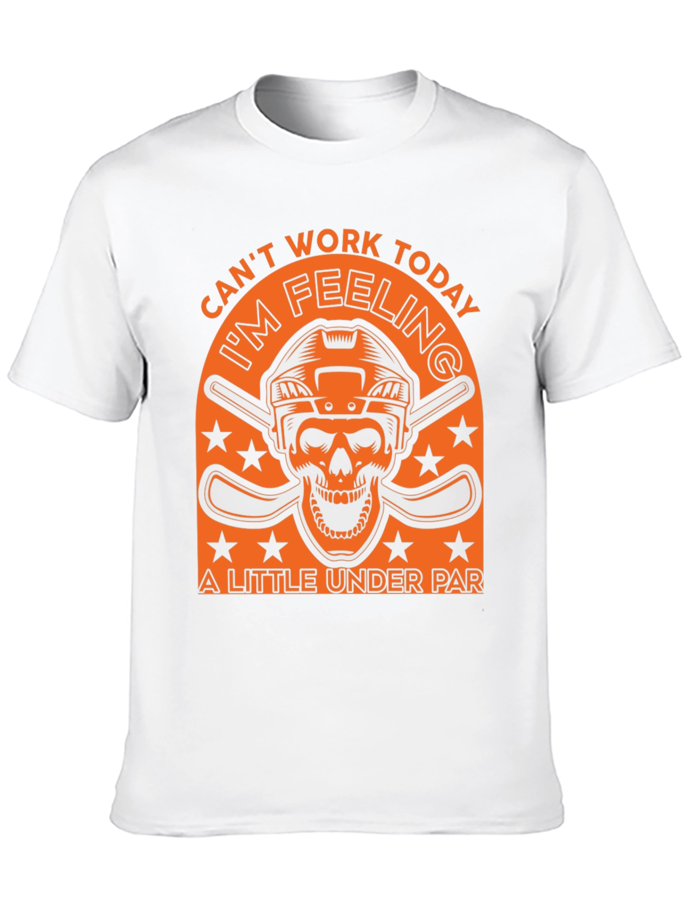 Cant Work Today Hockey Skull T-Shirt