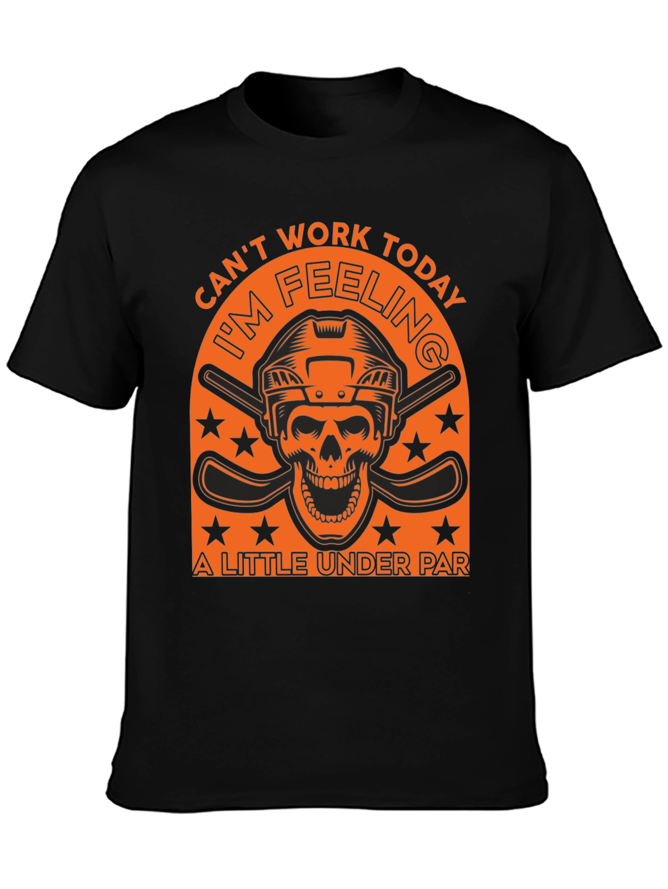 Cant Work Today Hockey Skull T-Shirt
