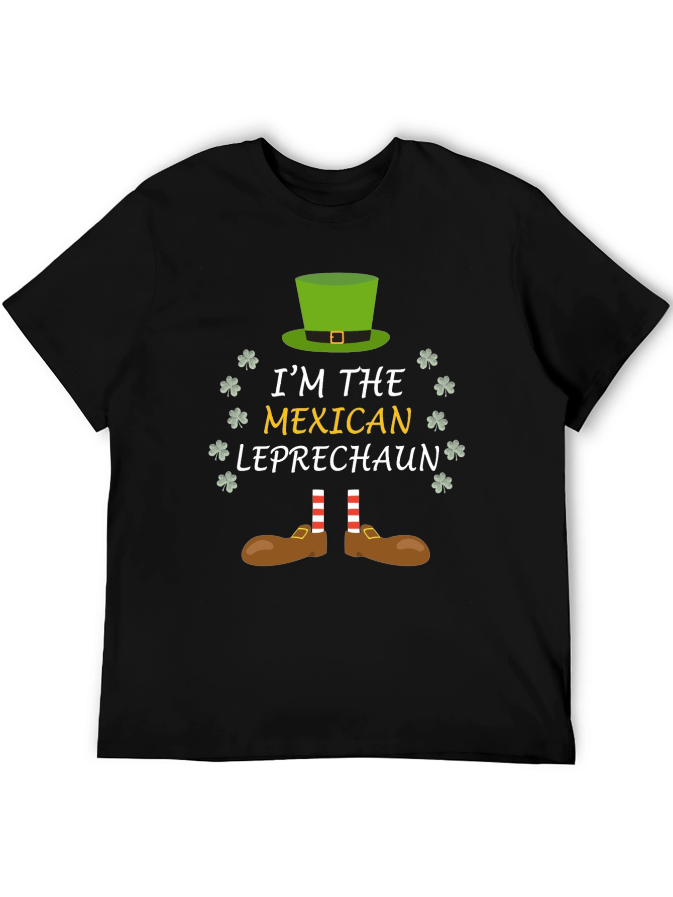 Im The Mexican Leprechaun St. Patricks Day T-Shirt