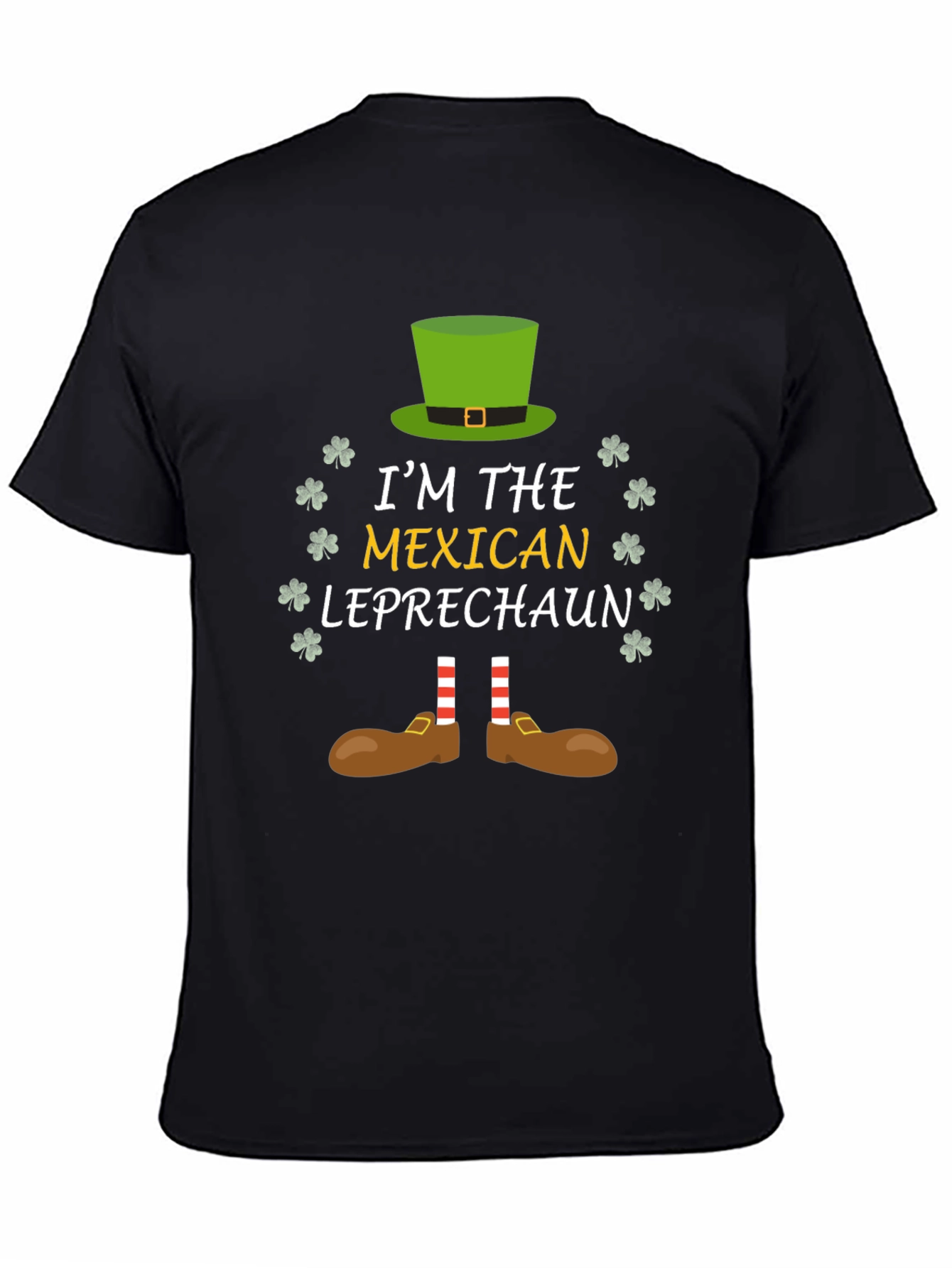 Im The Mexican Leprechaun St. Patricks Day T-Shirt