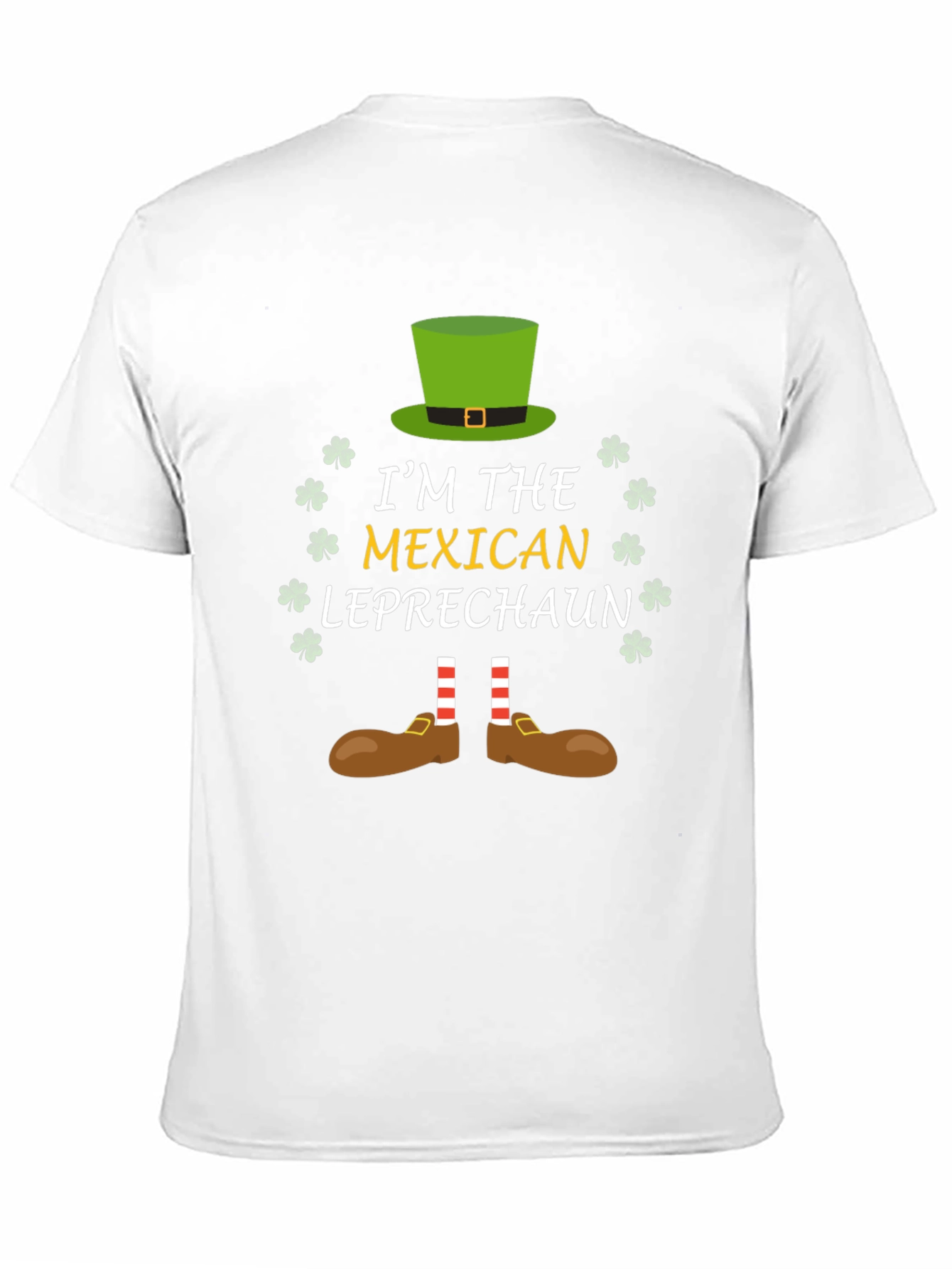 Im The Mexican Leprechaun St. Patricks Day T-Shirt