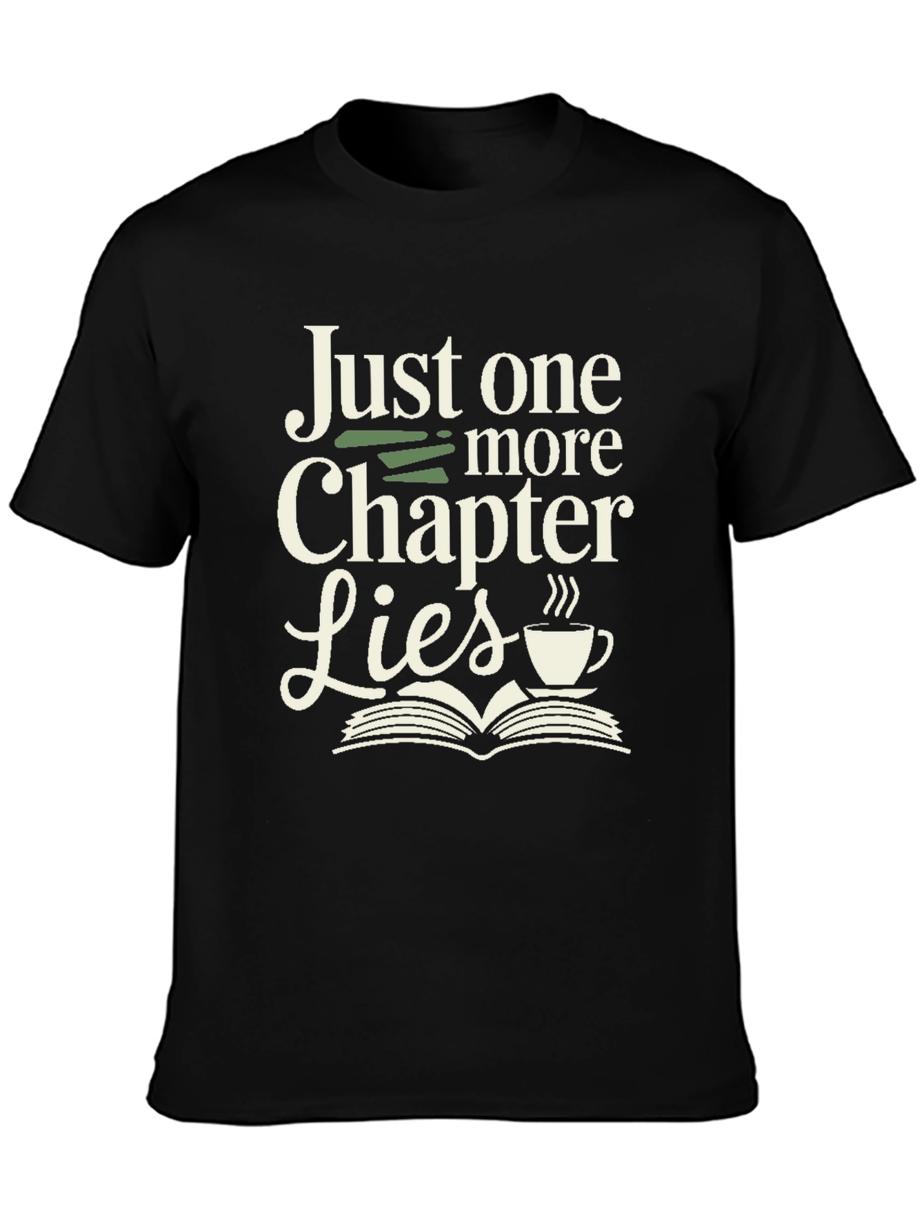Just One More Chapter T-Shirt - Readers Tee