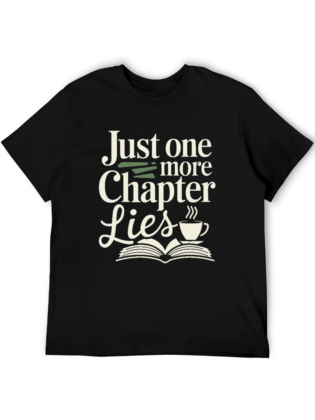 Just One More Chapter T-Shirt - Readers Tee