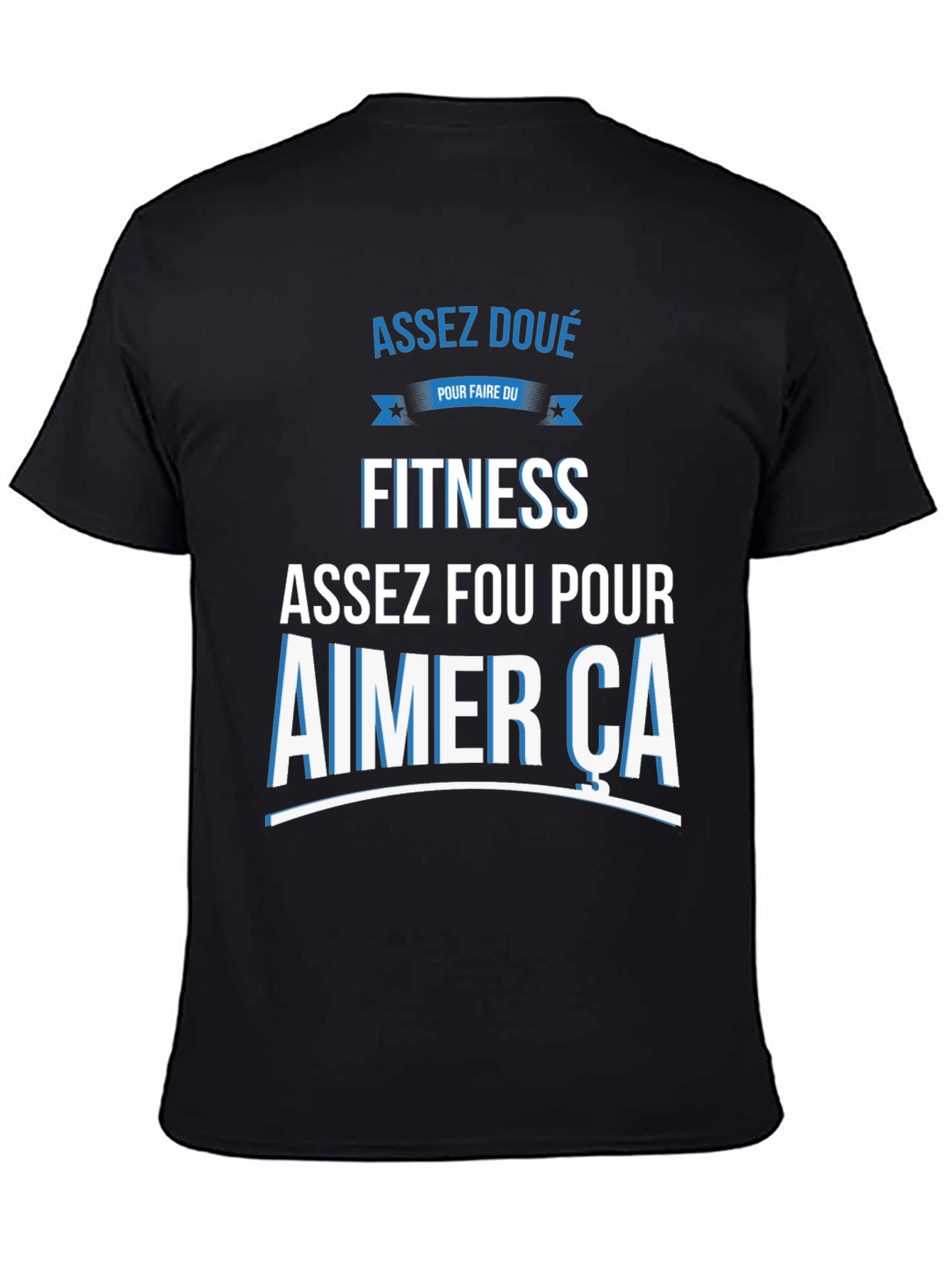 Assez Doué Fitness T-Shirt