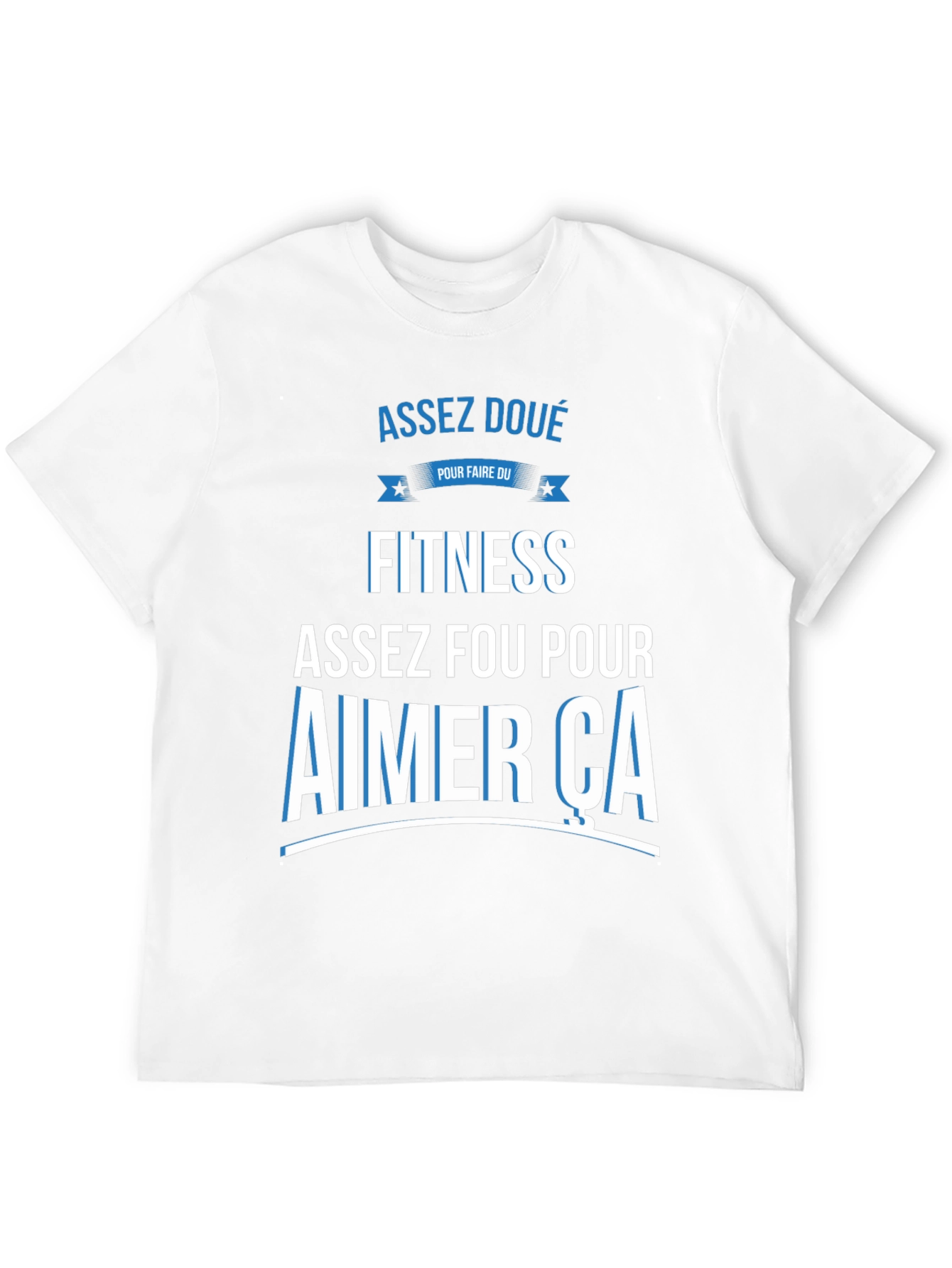 Assez Doué Fitness T-Shirt